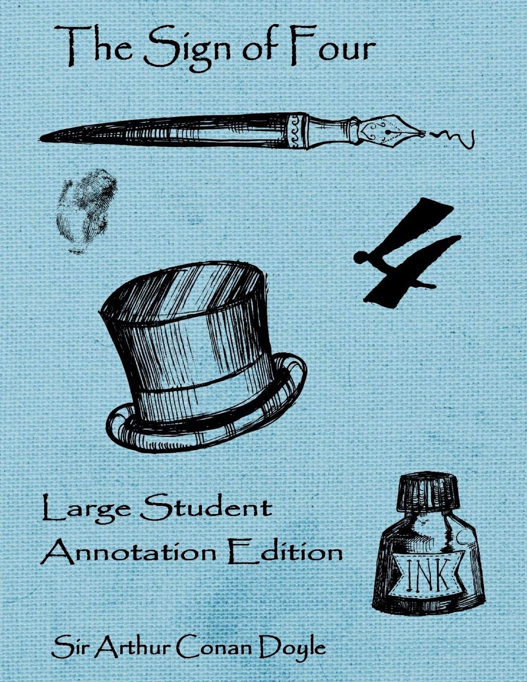 The Sign of Four: Large Student annotation edition: Formatted with wide margins and spacing for your own notes (GCSE Texts)