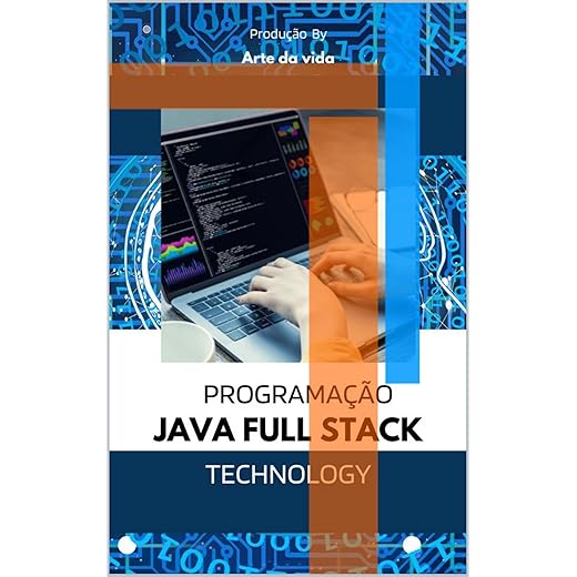 Programação Java Full Stack: Aprendendo programação em java full stack developer