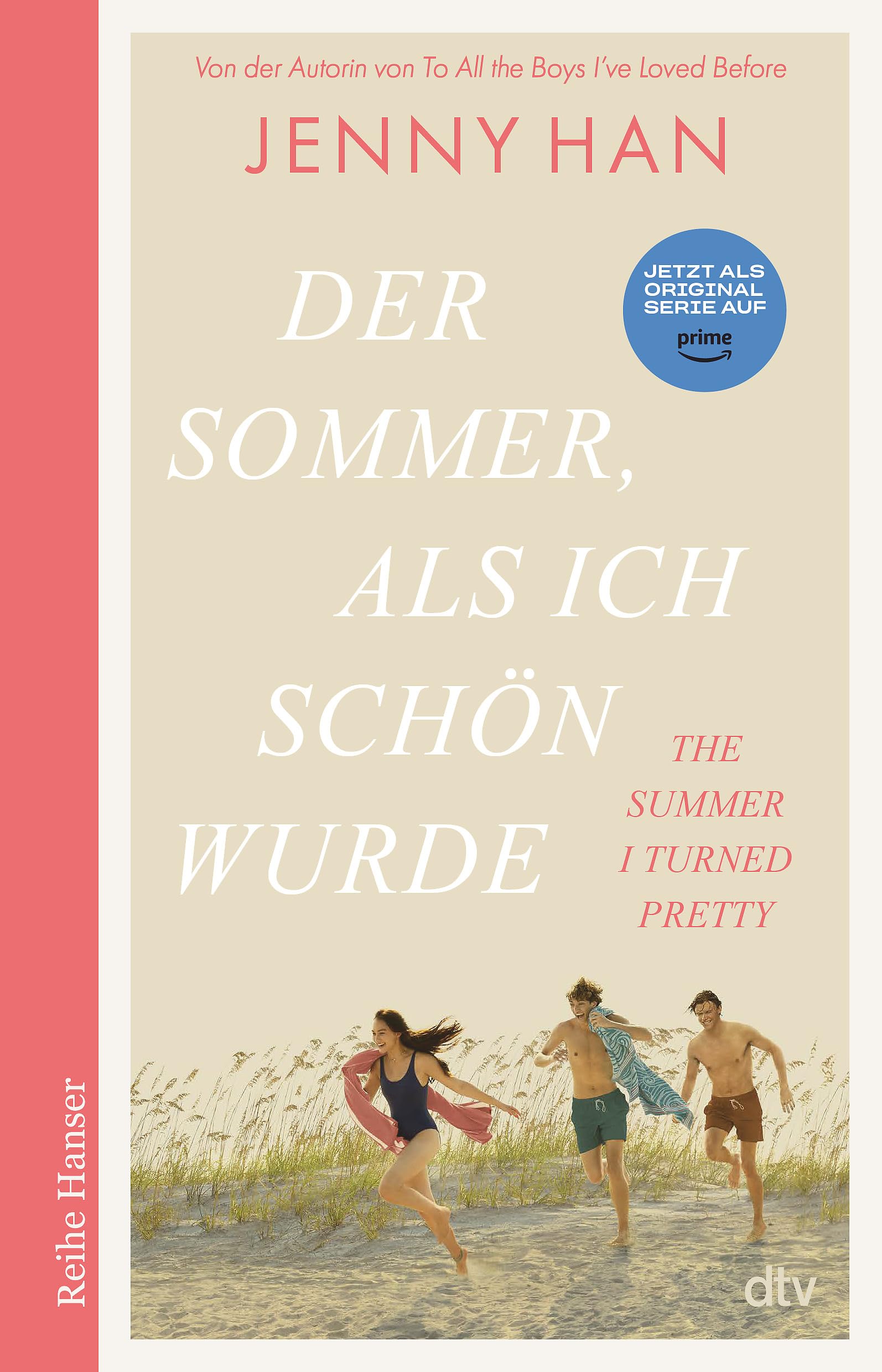 Du Und Ich Und Der Sommer Buch Der Sommer, als ich schön wurde: Die deutsche Ausgabe des Bestsellers