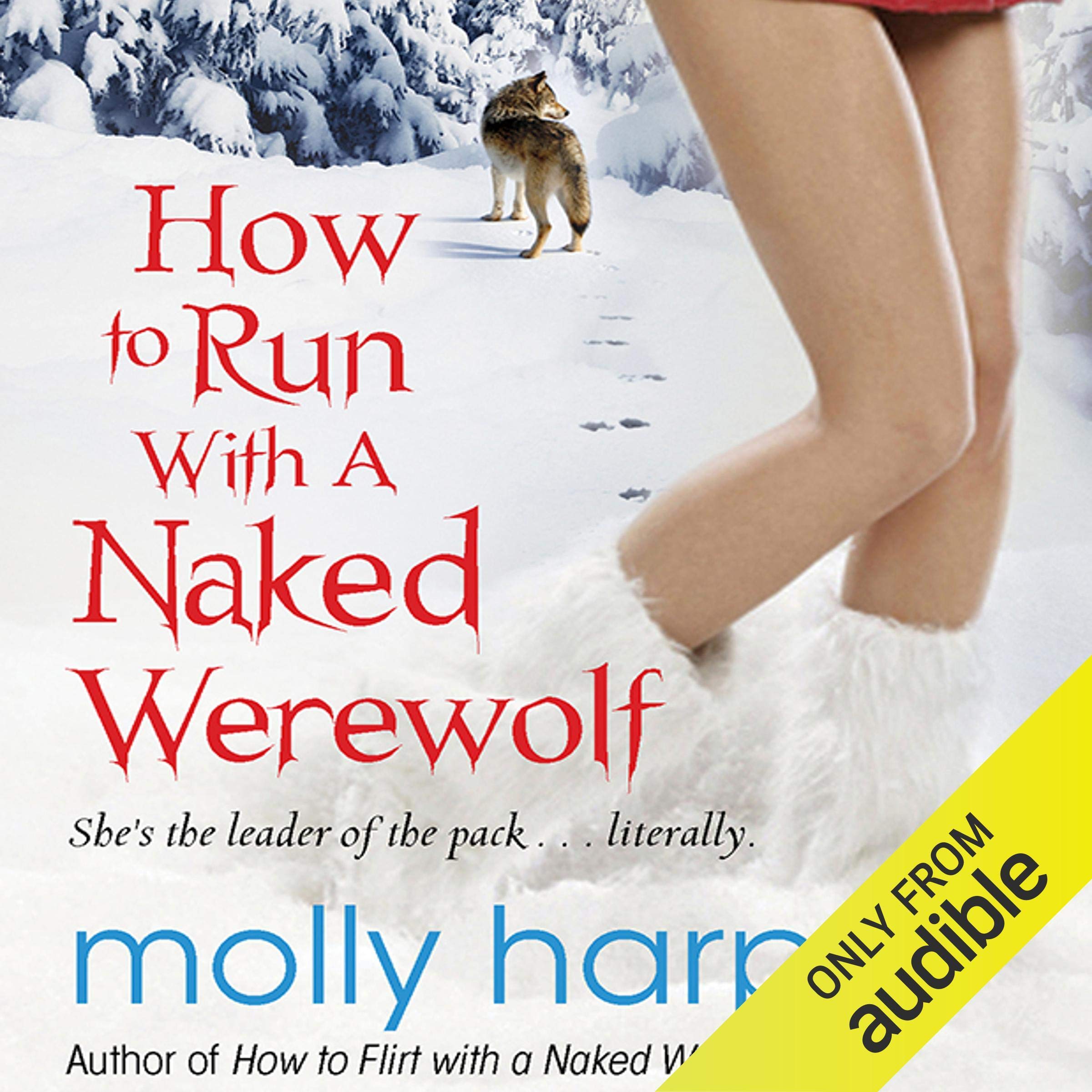 Cover art for How to Run with a Naked Werewolf