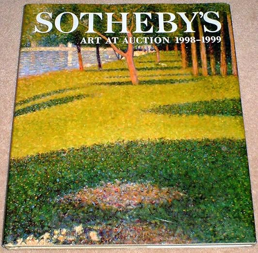 Sotheby's Art at Auction 19981999 Lawson, Emma 9780962258886 Books