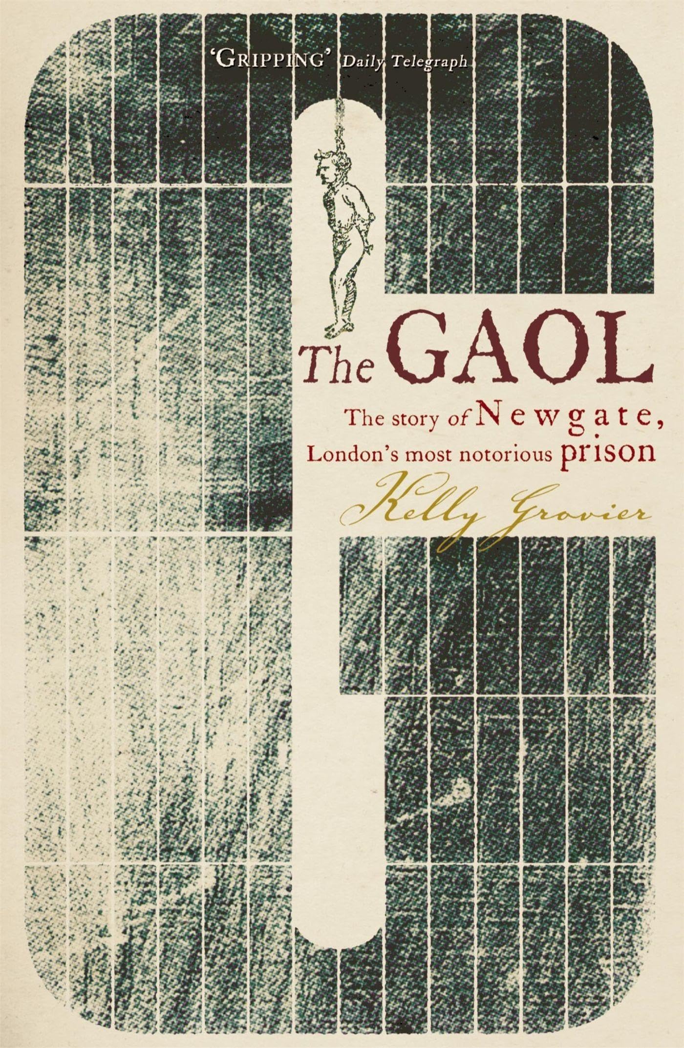 The Gaol by Kelly Grovier PAPERBACK 9780719561337