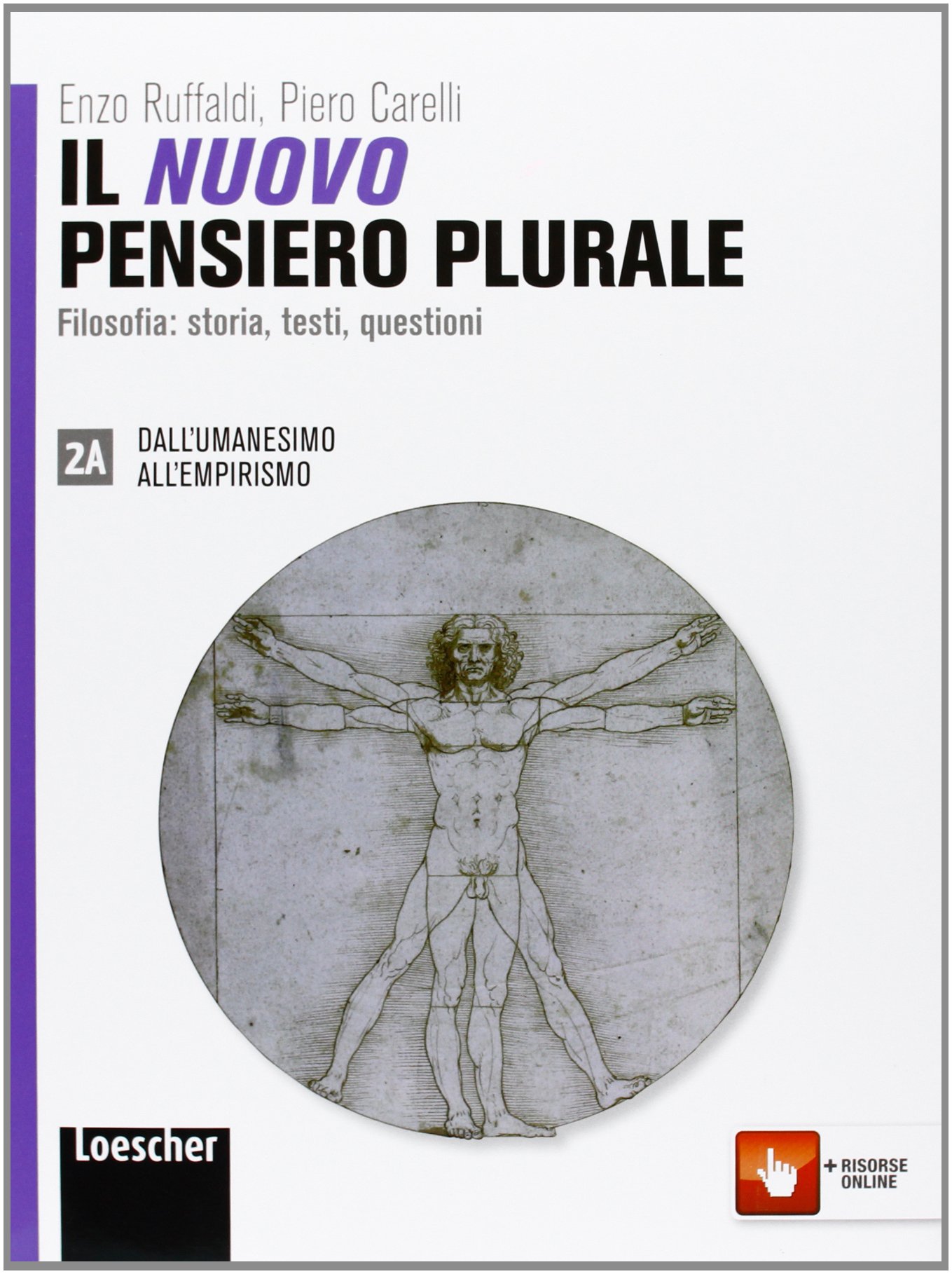 Il nuovo pensiero plurale. Vol. 2A-2B. Per i Licei e gli Ist. magistrali. Con espansione online