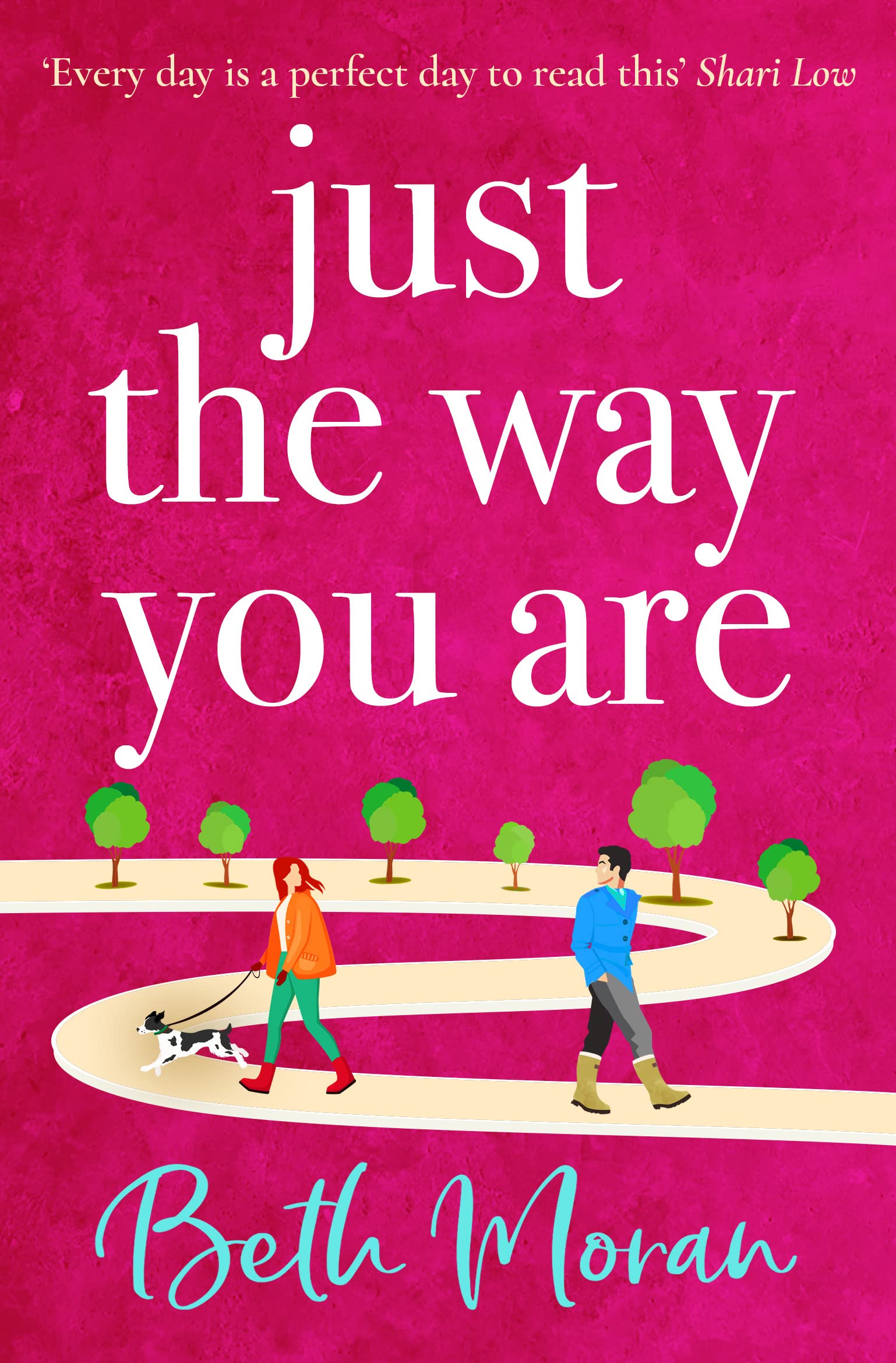 Just The Way You Are: The TOP 10 bestselling, uplifting, feel-good read