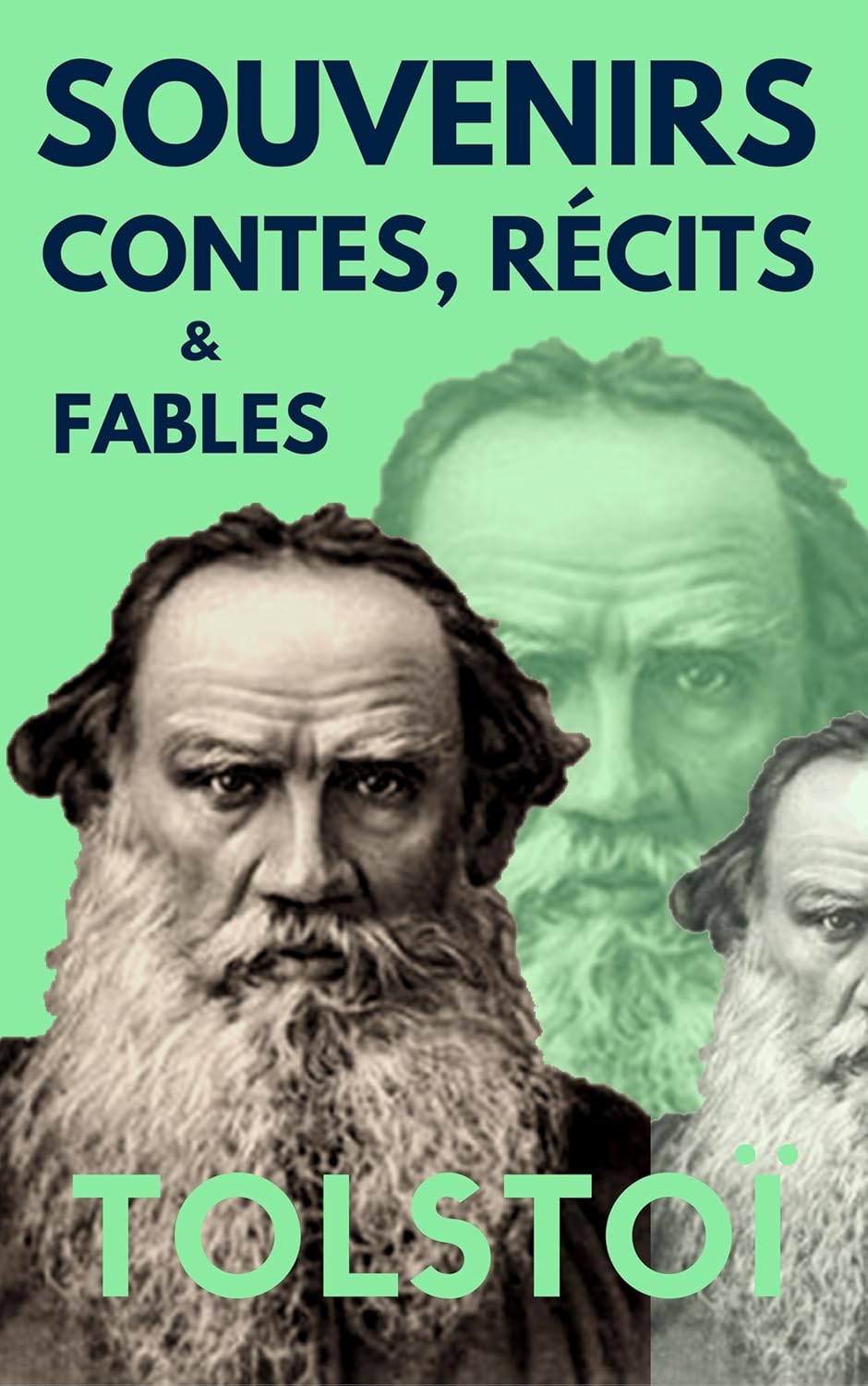 SOUVENIRS, CONTES ET RECITS de TOLSTOÏ (annoté) (15 nouvelles et récits