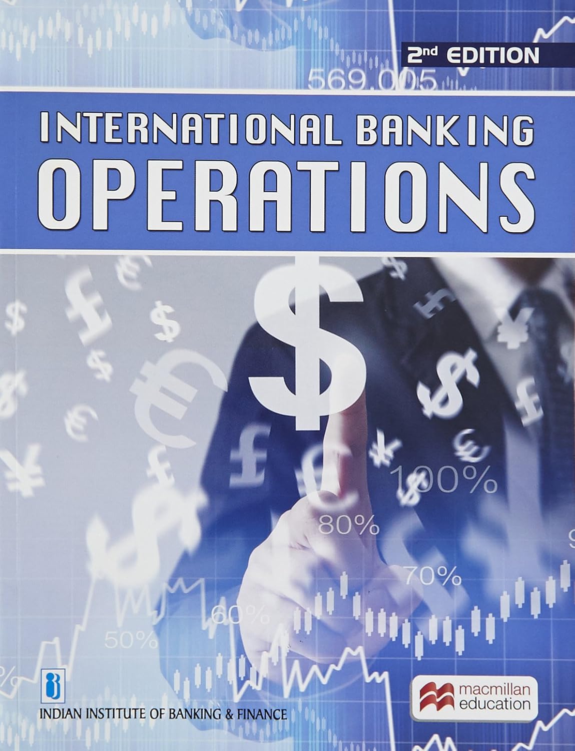 Macmillan International Banking – Operations |IIBF Diploma Courseware | Covers FEMA, Basel III, Offshore Banking, SEZs & Global Banking Practices |by IIBF Macmillan International Banking – Operations |IIBF Diploma Courseware | Covers FEMA, Basel III, Offshore Banking, SEZs & Global Banking Practices |by IIBF