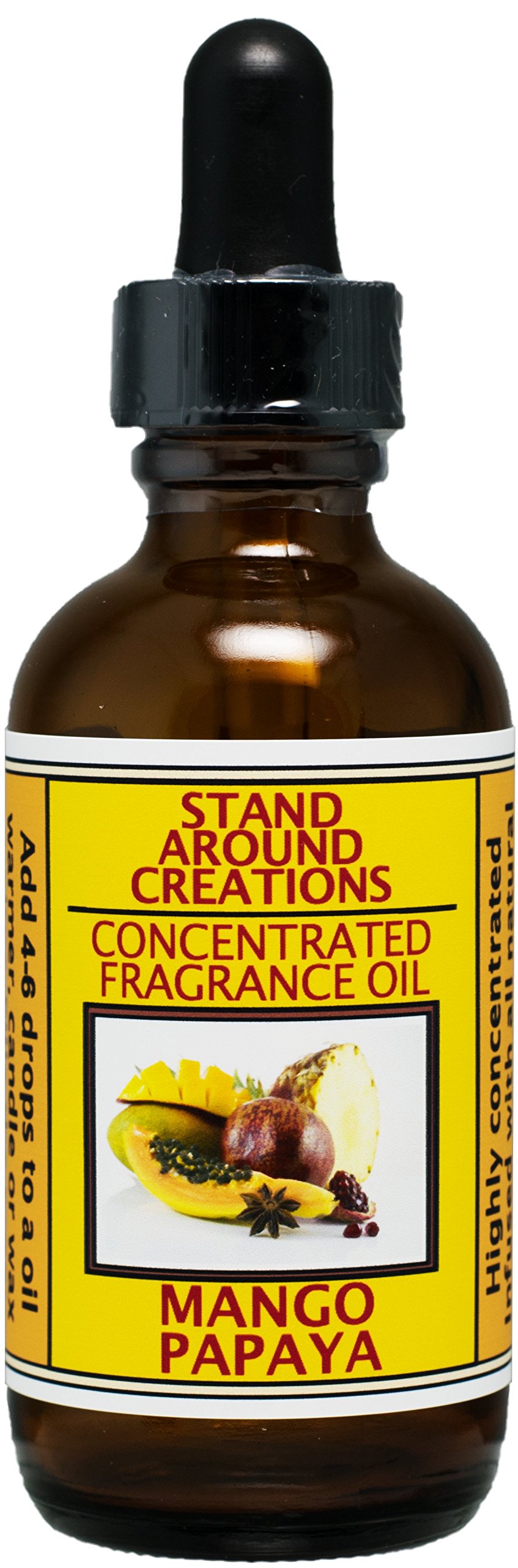 Stand Around Creations Concentrated Fragrance Oil - Scent -Mango and Papaya: an Uplifting Blend of Sun-Kissed Mango and Papaya. Contains Natural Essential Oils. (2 fl.oz.)