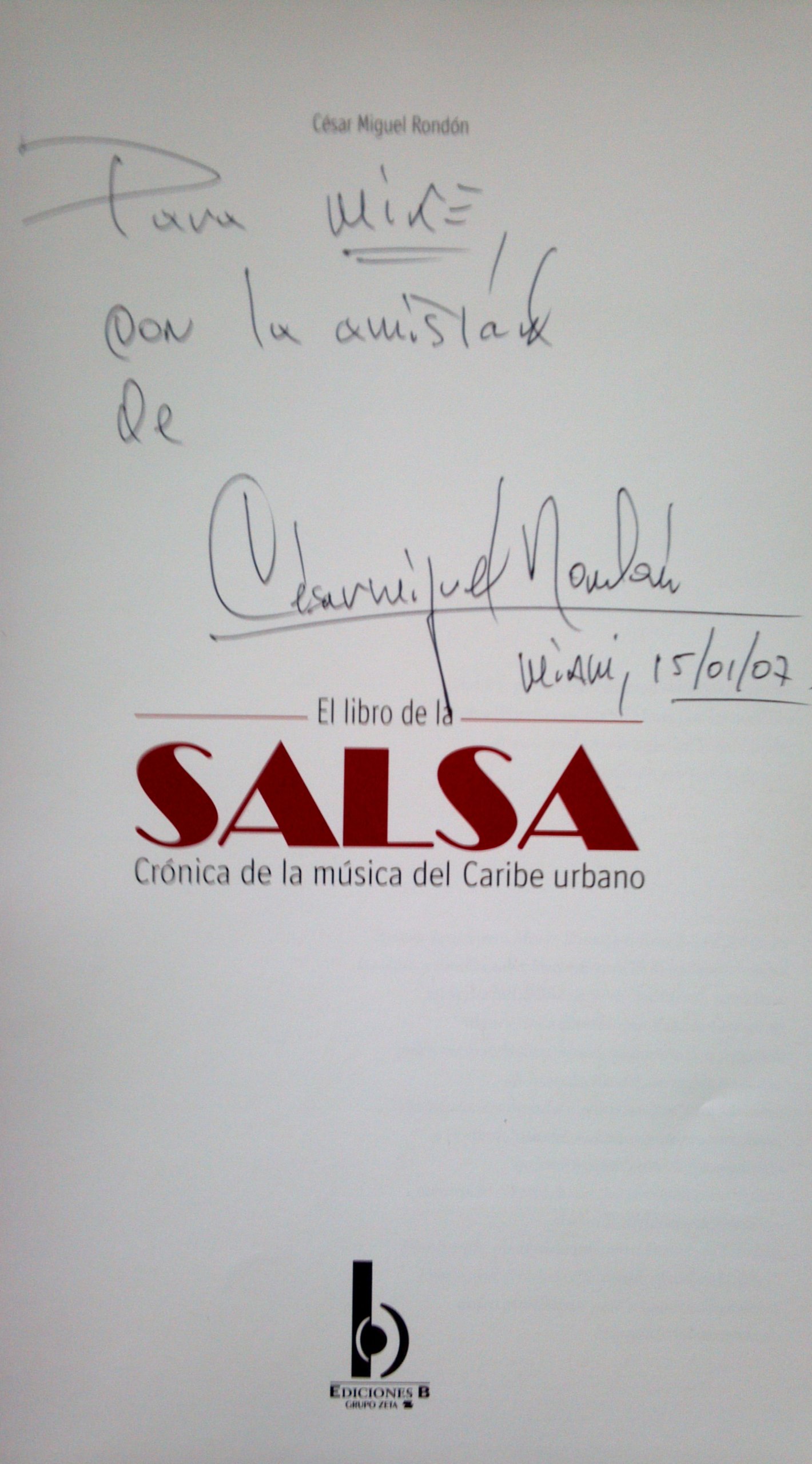 El Libro De La Salsa / The culture of Salsa Dancing: Cronica de la musica del Caribe Urbano