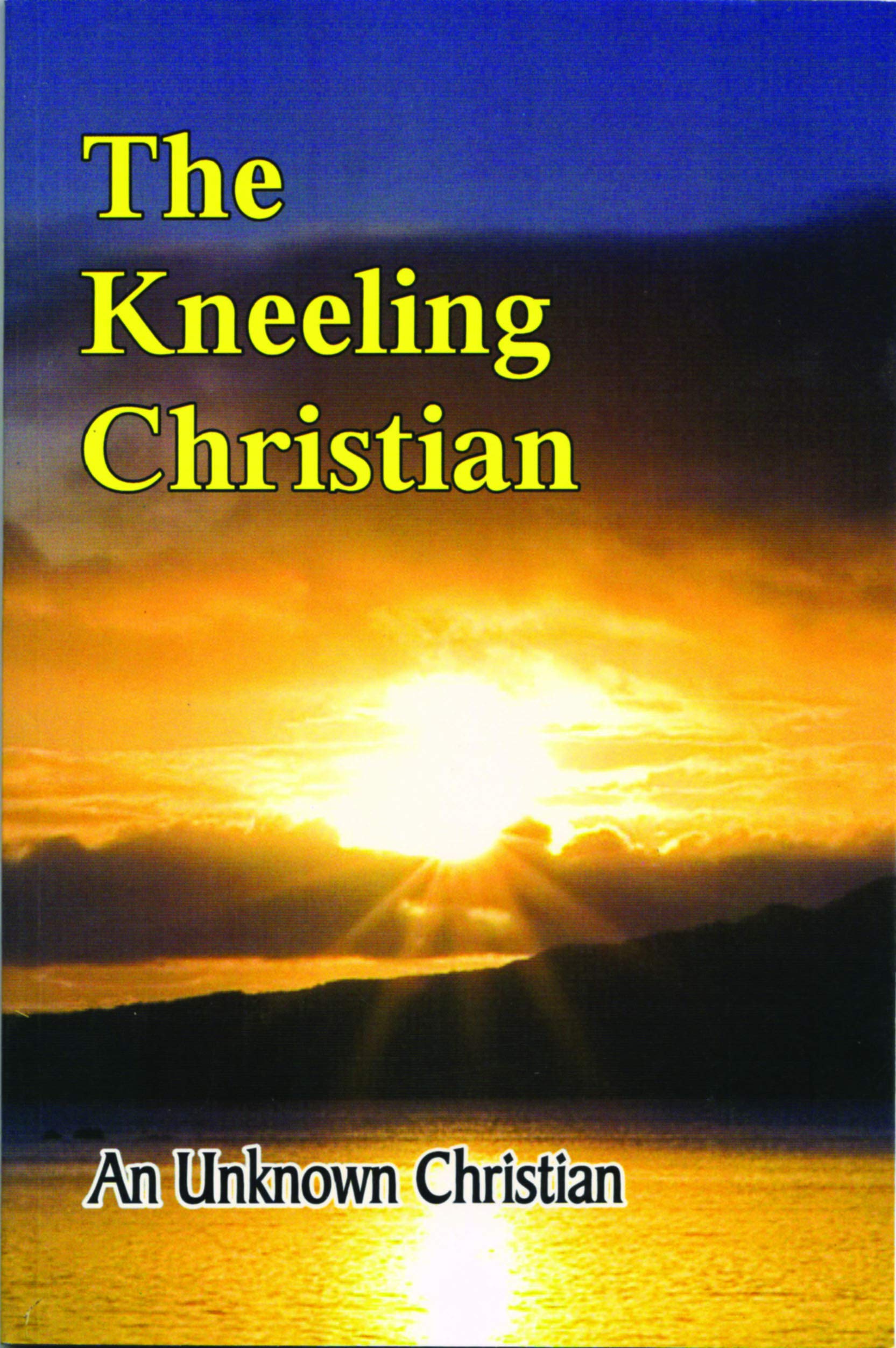 The Kneeling Christian