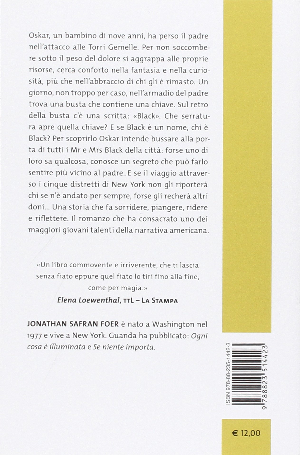 Molto forte, incredibilmente vicino (Italiano)