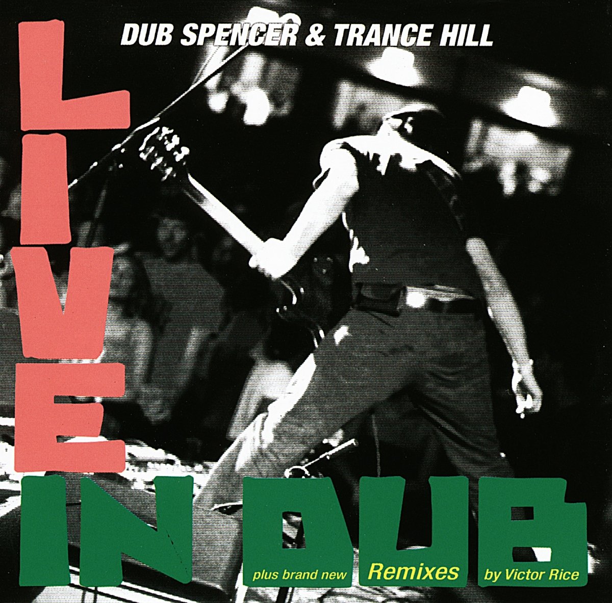 Live In Dub & The Victor Rice Remixes