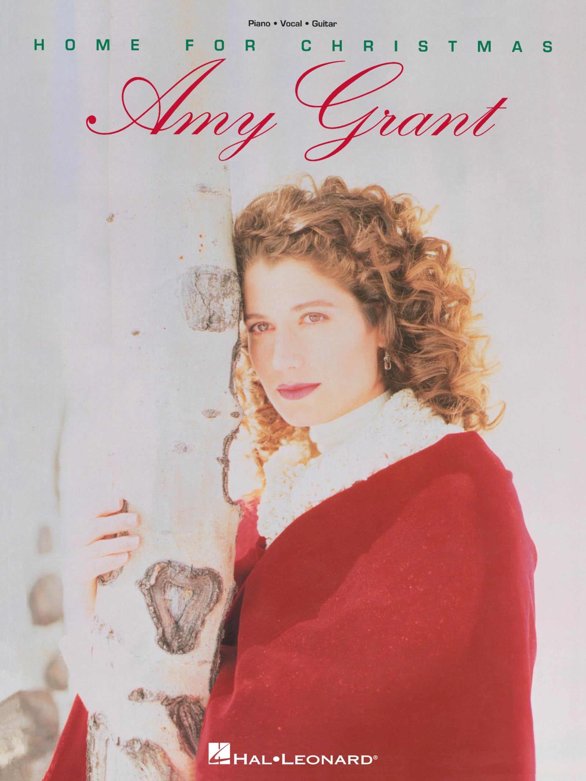 Amy Grant: Home for Christmas | Piano/Vocal/Guitar Sheet Music Book | Contemporary Christian Holiday Songbook for Intermediate Players | P/V/G Arrangements of Seasonal Favorites for Practice