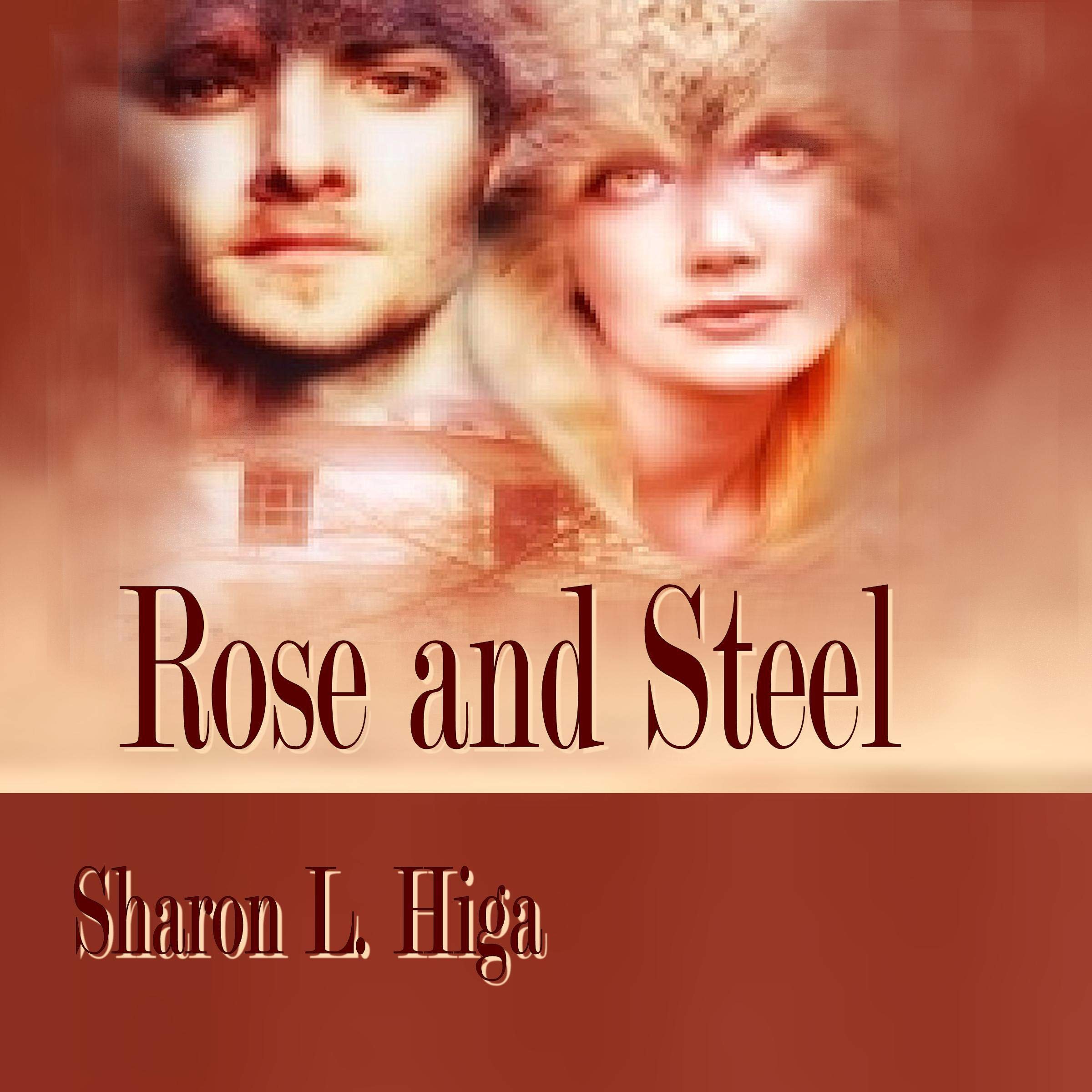 Rose and Steel