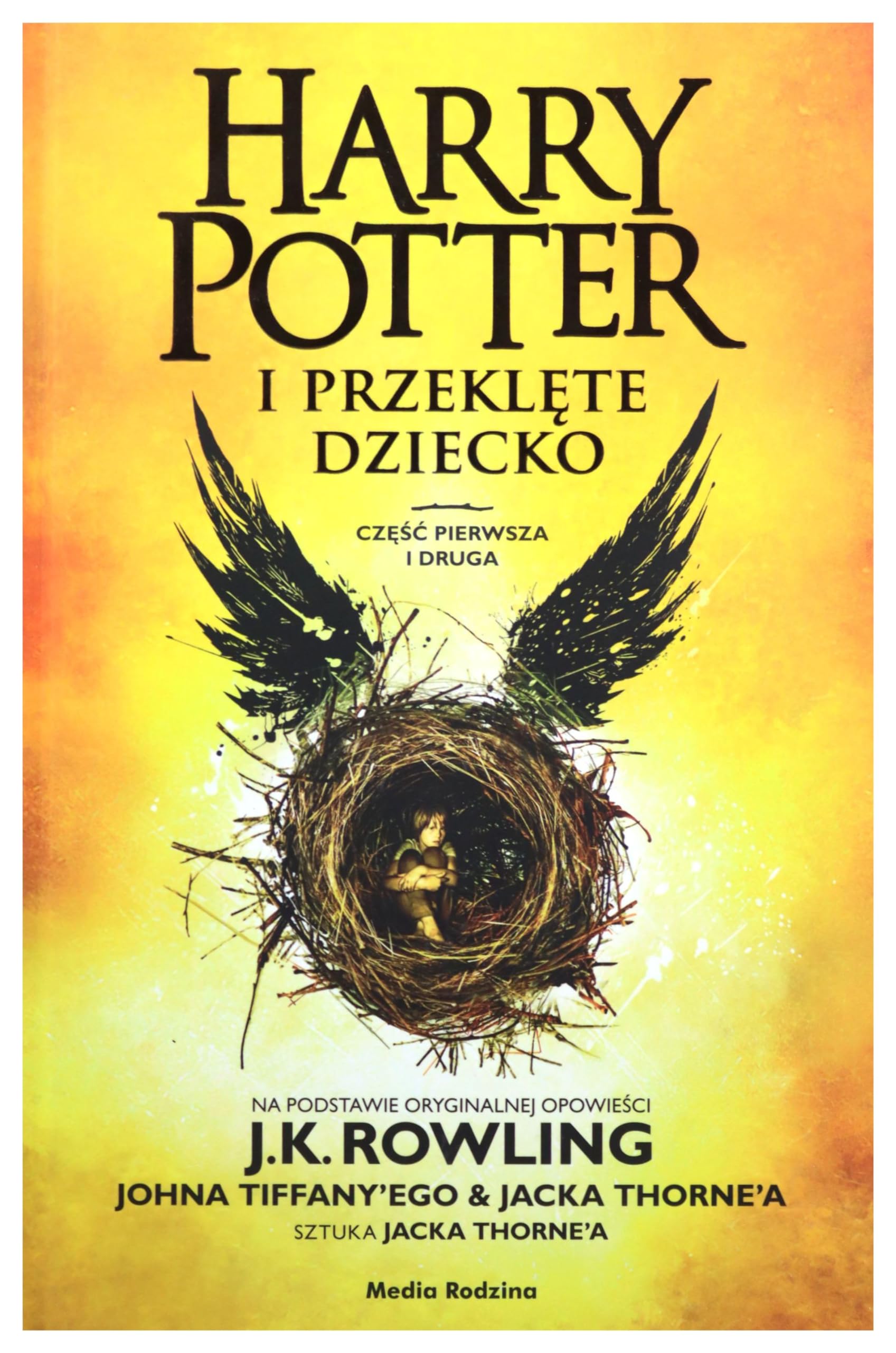 Harry Potter i przeklęte dziecko. Część I i II.