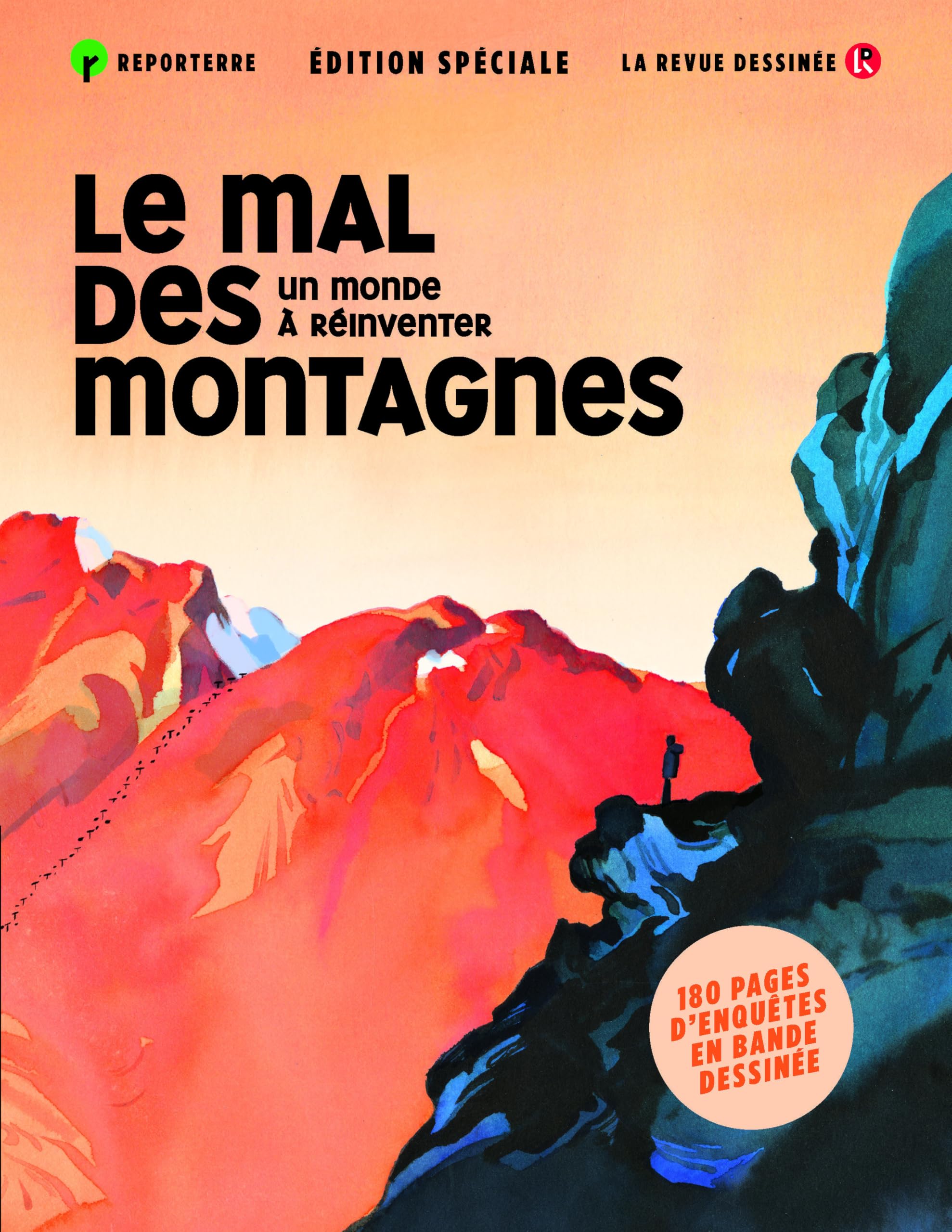 Le mal des montagnes: Un monde à réinventer