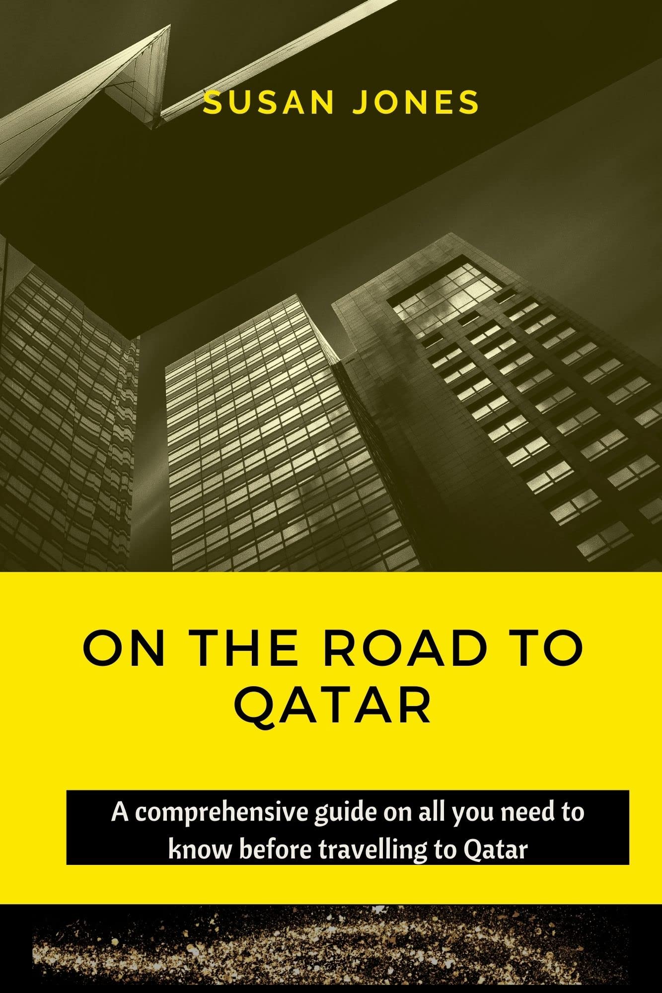 Buy ON THE ROAD TO QATAR A comprehensive guide on all you need to know