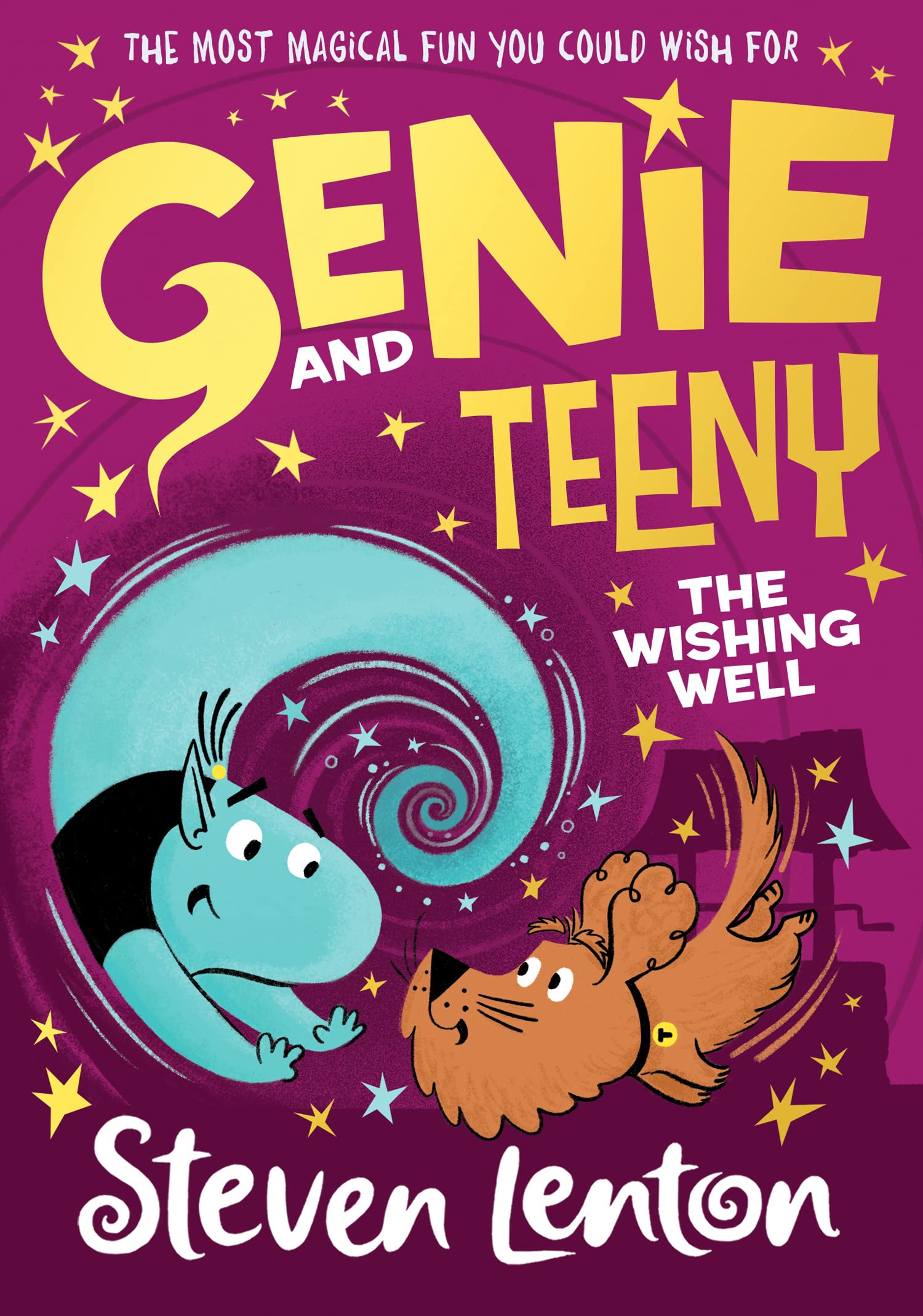 Genie and Teeny: The Wishing Well: A Funny Magic Adventure About Friendship and Granting Wishes: Book 3