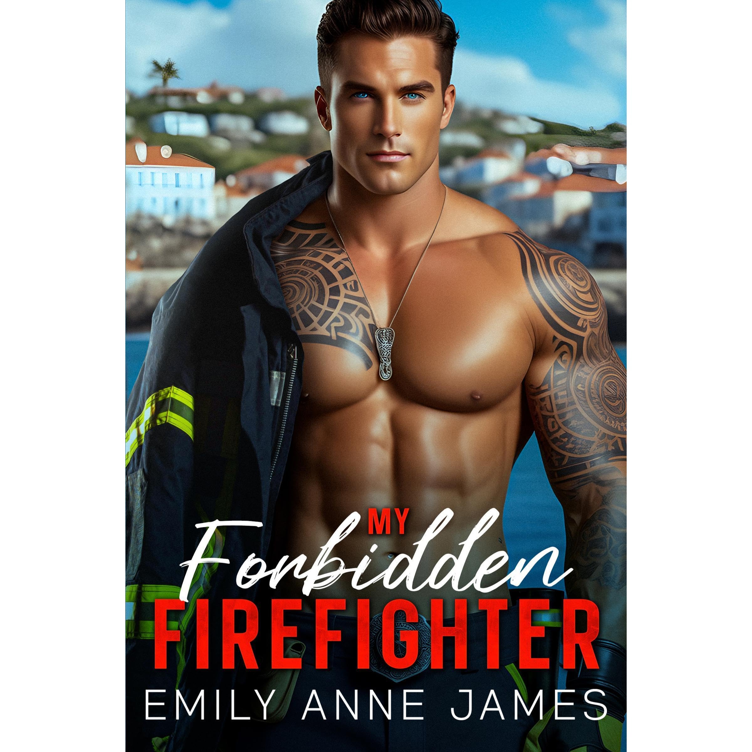 My Forbidden Firefighter