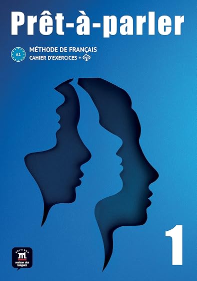 Prêt à parler 1. Cahier d’exercices