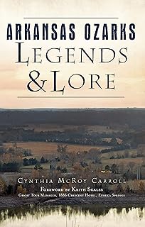 Arkansas Ozarks Legends & Lore (American Legends)