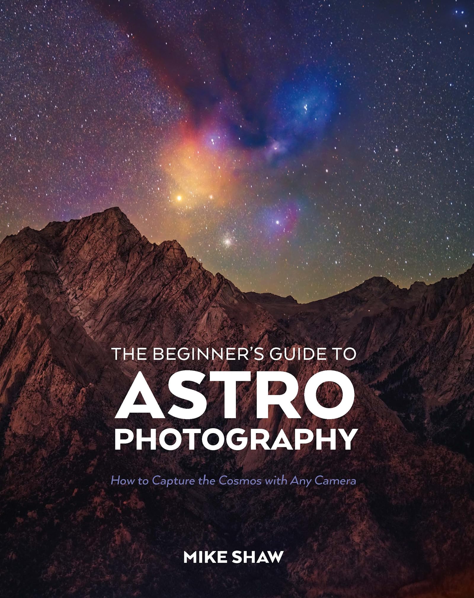 Guide astrophotographie avec n'importe quel appareil photo reflex