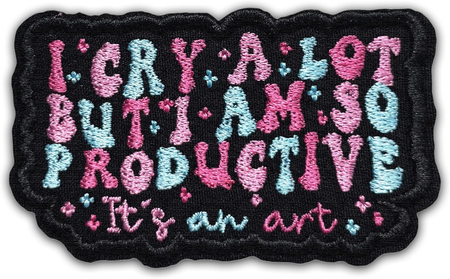 I Cry A Lot But I Am So Productive It's an Art Hook and Loop Patch 3 Inches Funny Quote Inspired, Mental Health, Embroidered Morale Patches for Bags Vest Dog Harness, Tactical Military DIY Accessories