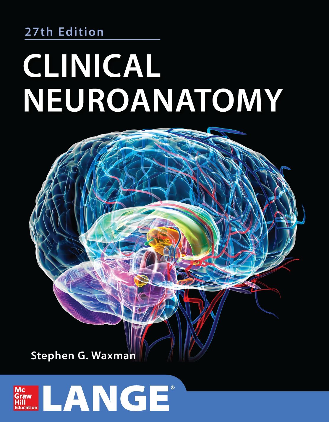 Clinical Neuroanatomy 27/E (Lange Medical Book) 27th Edition