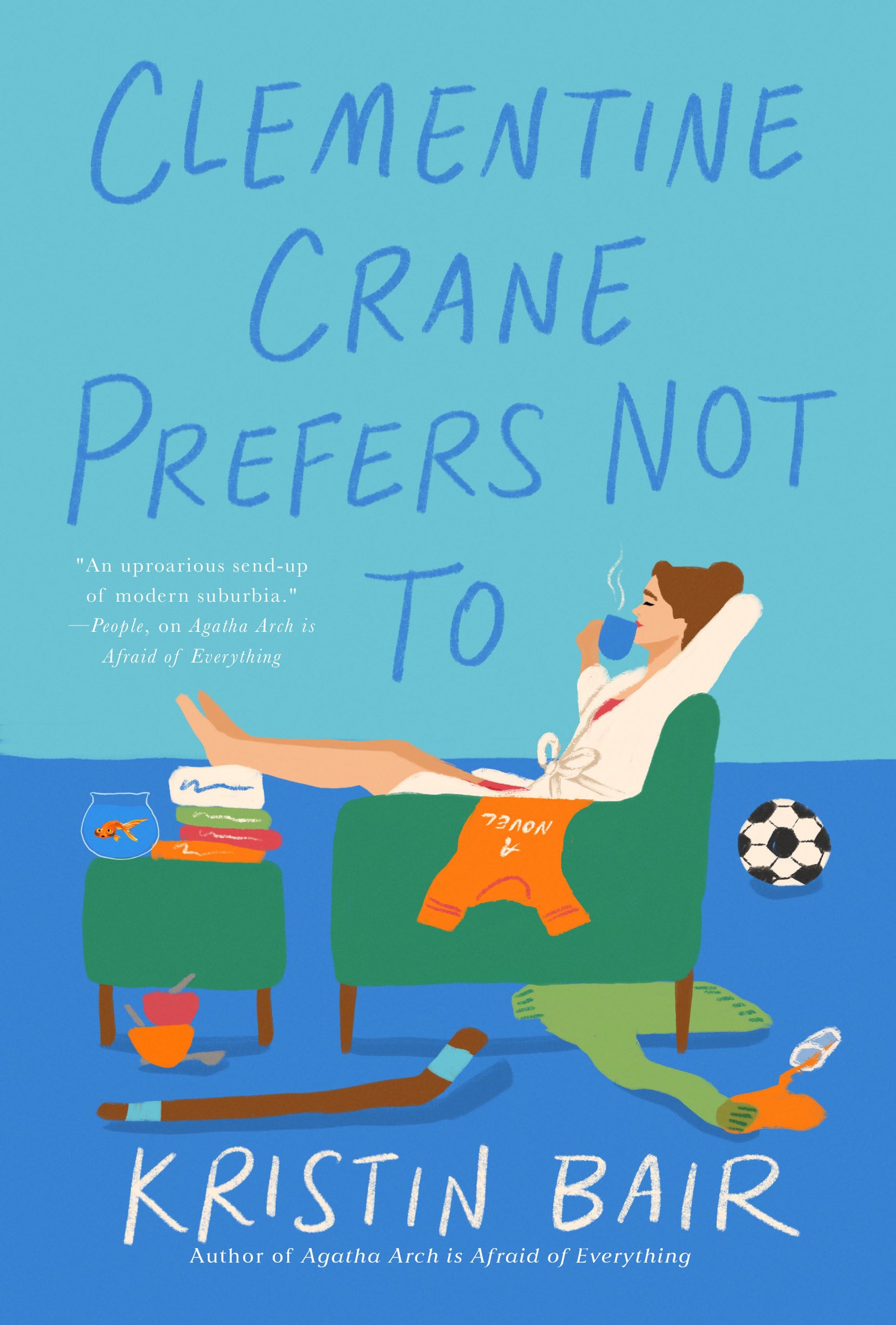 Clementine Crane Prefers Not To by Kristin Bair - 9798892423250