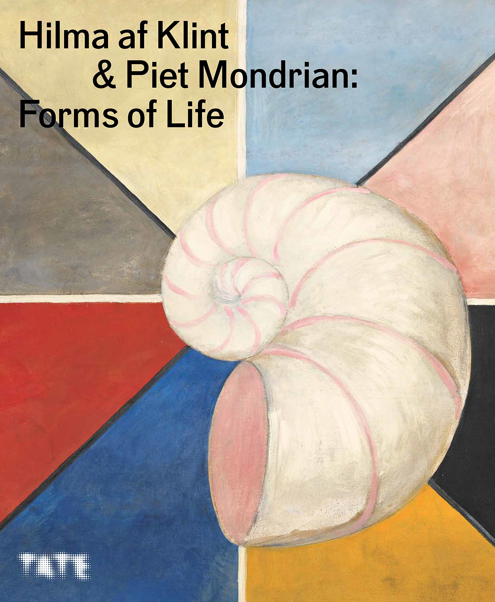 Hilma af Klint & Piet Mondrian: Forms of Life (Paperback)