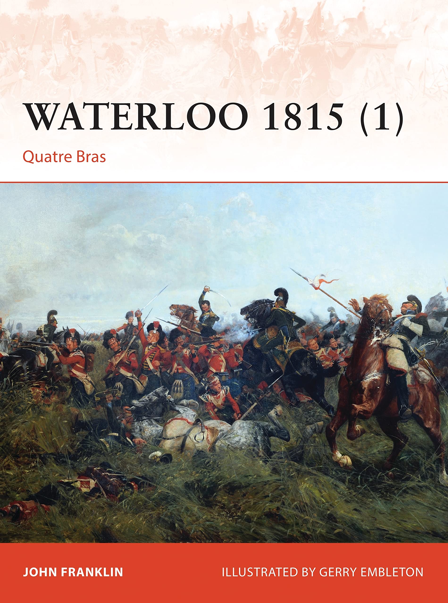 Waterloo 1815 (1): Quatre Bras: 276 (Campaign)