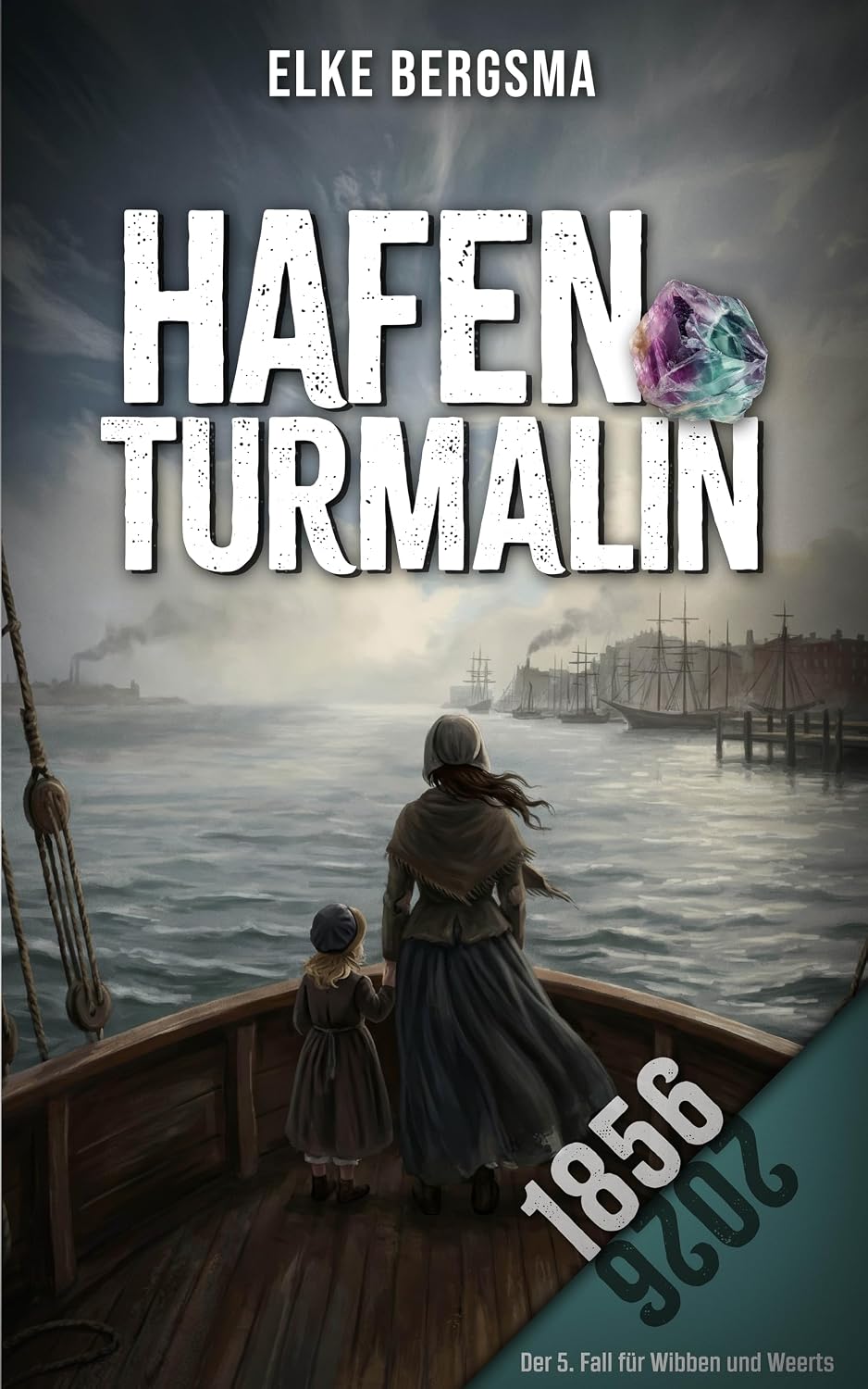 Hafenturmalin - Ostfrieslandkrimi (Wibben und Weerts ermitteln 5) (German Edition)