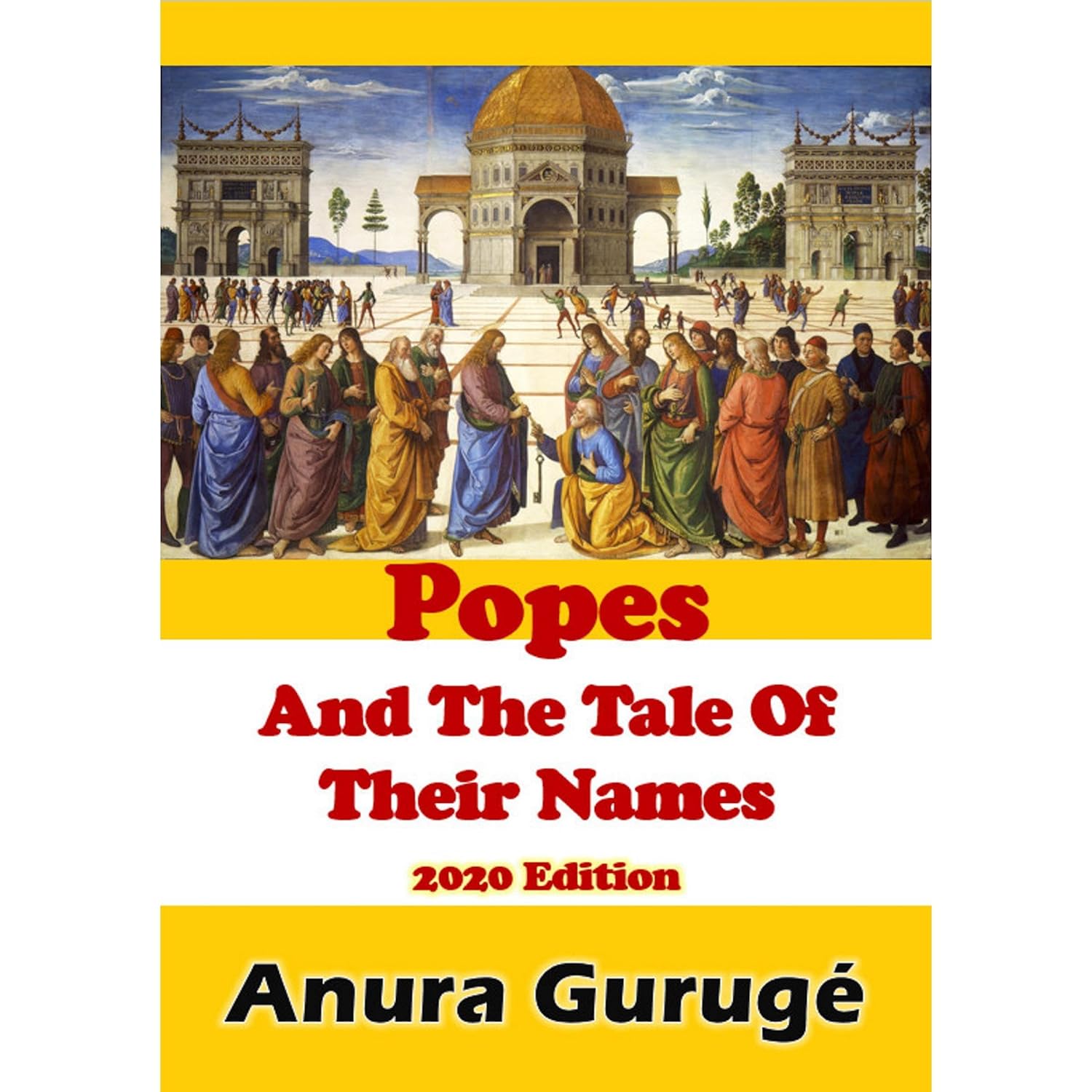 Popes And The Tale Of Their Names 2020 Edition (Audible