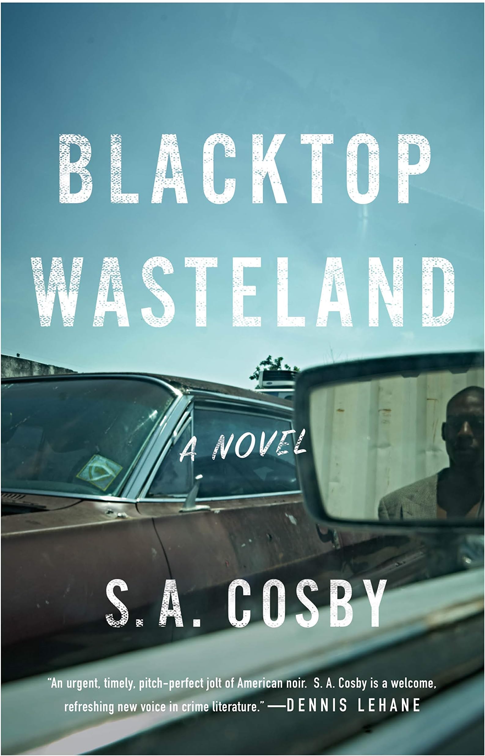 Blacktop Wasteland: A Novel