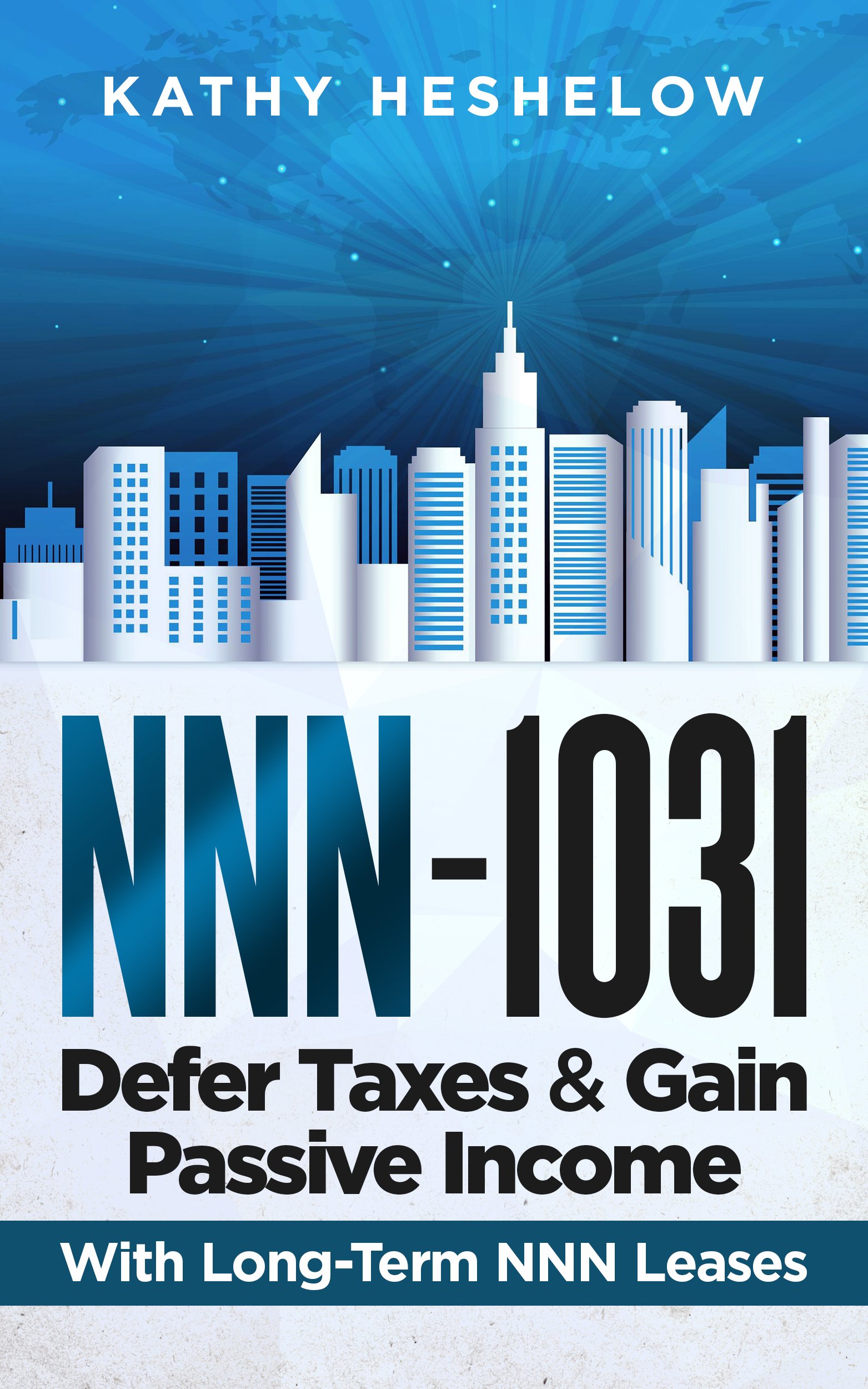 Nnn-1031 Defer Taxes & Gain Passive Income