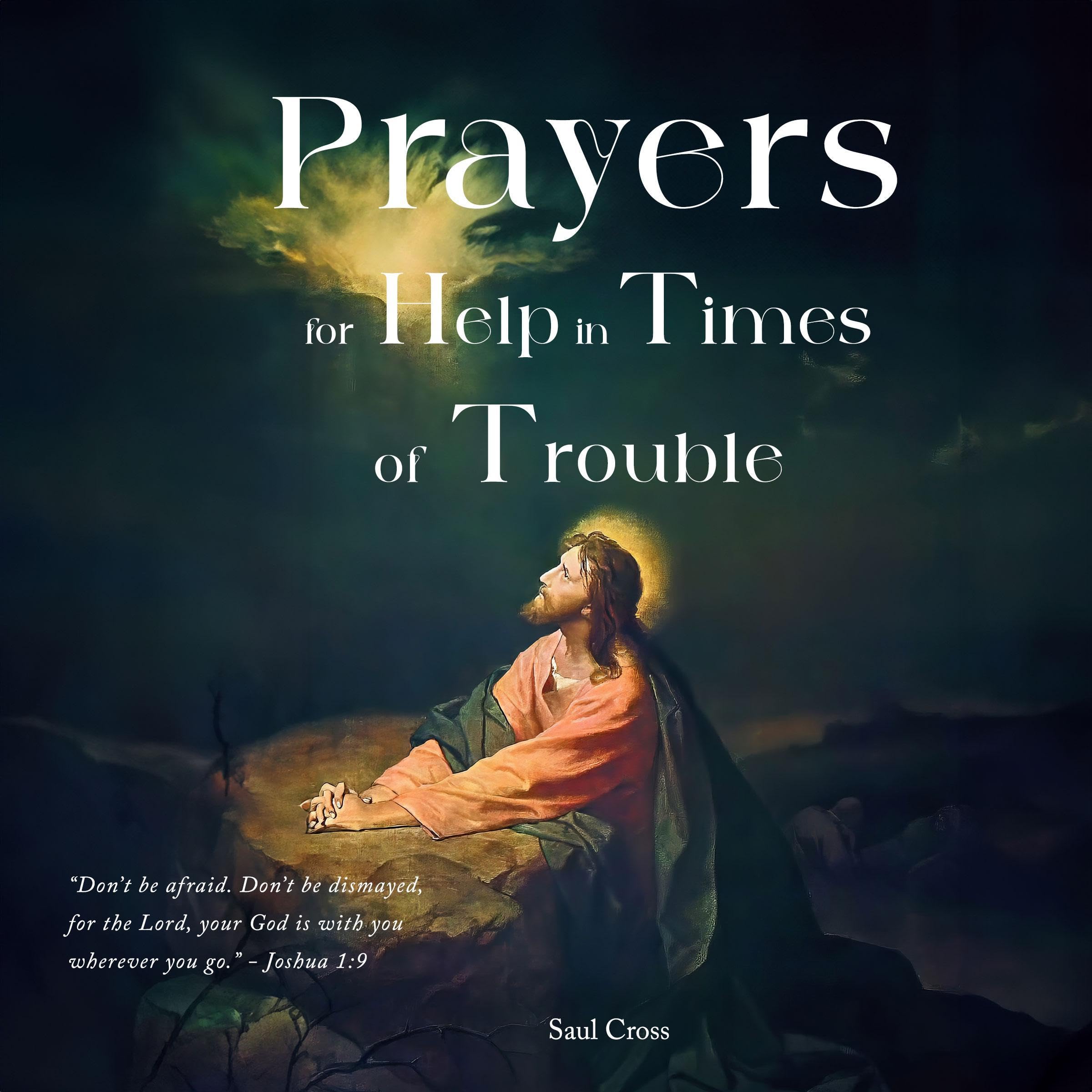 Prayers for Help in Times of Trouble