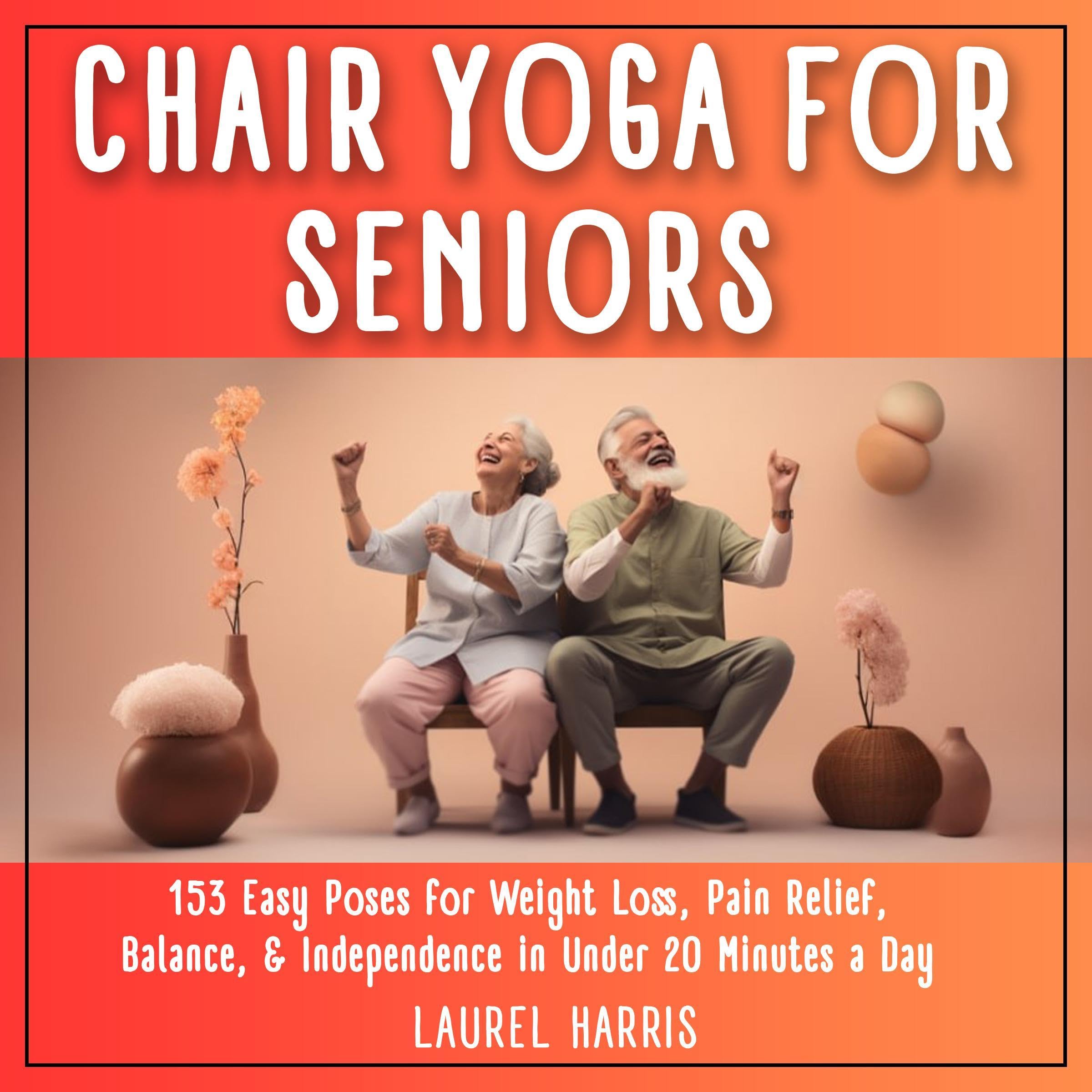 Chair Yoga for Seniors