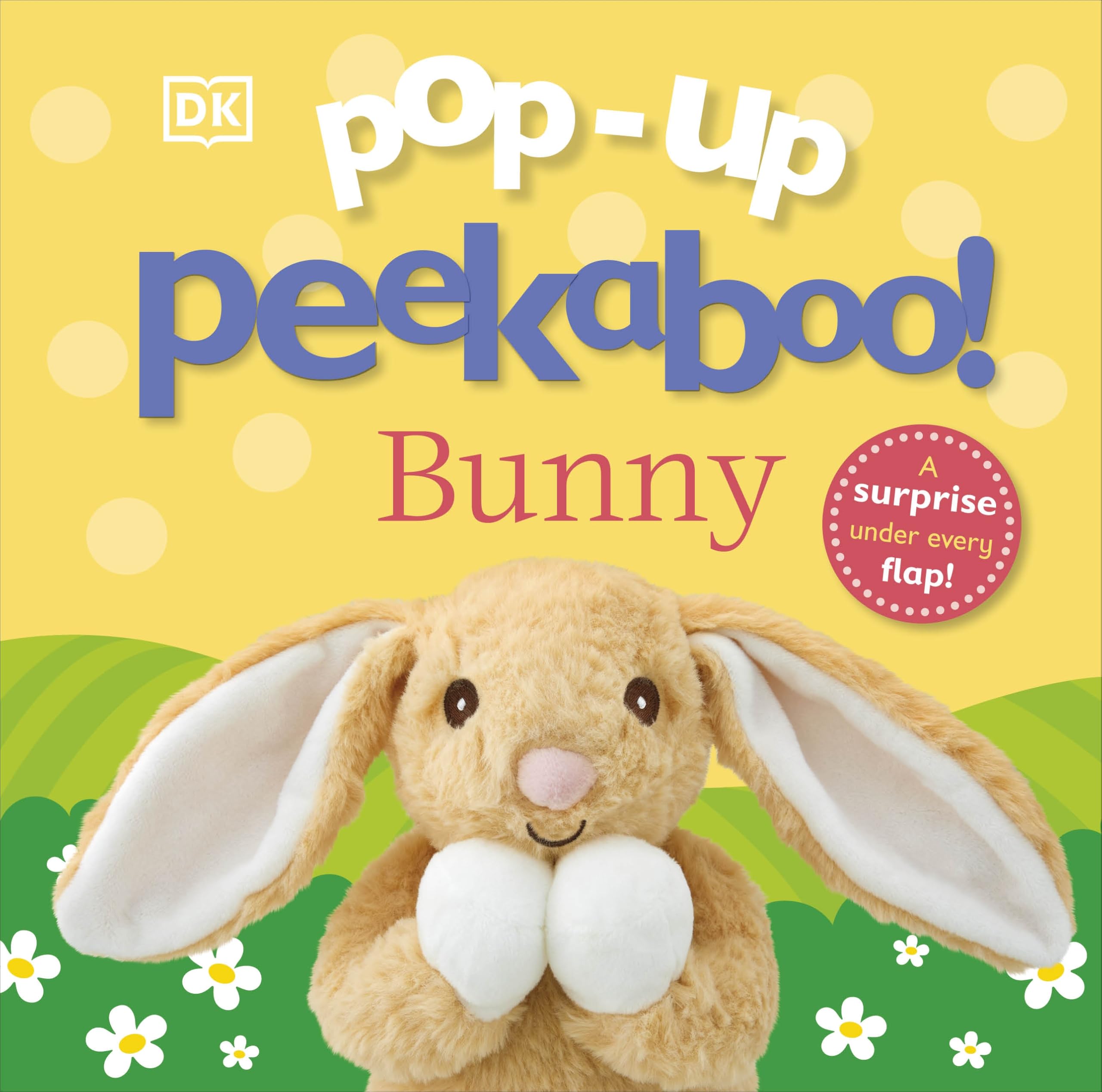 Pop-Up Peekaboo! Bunny: A surprise under every flap!