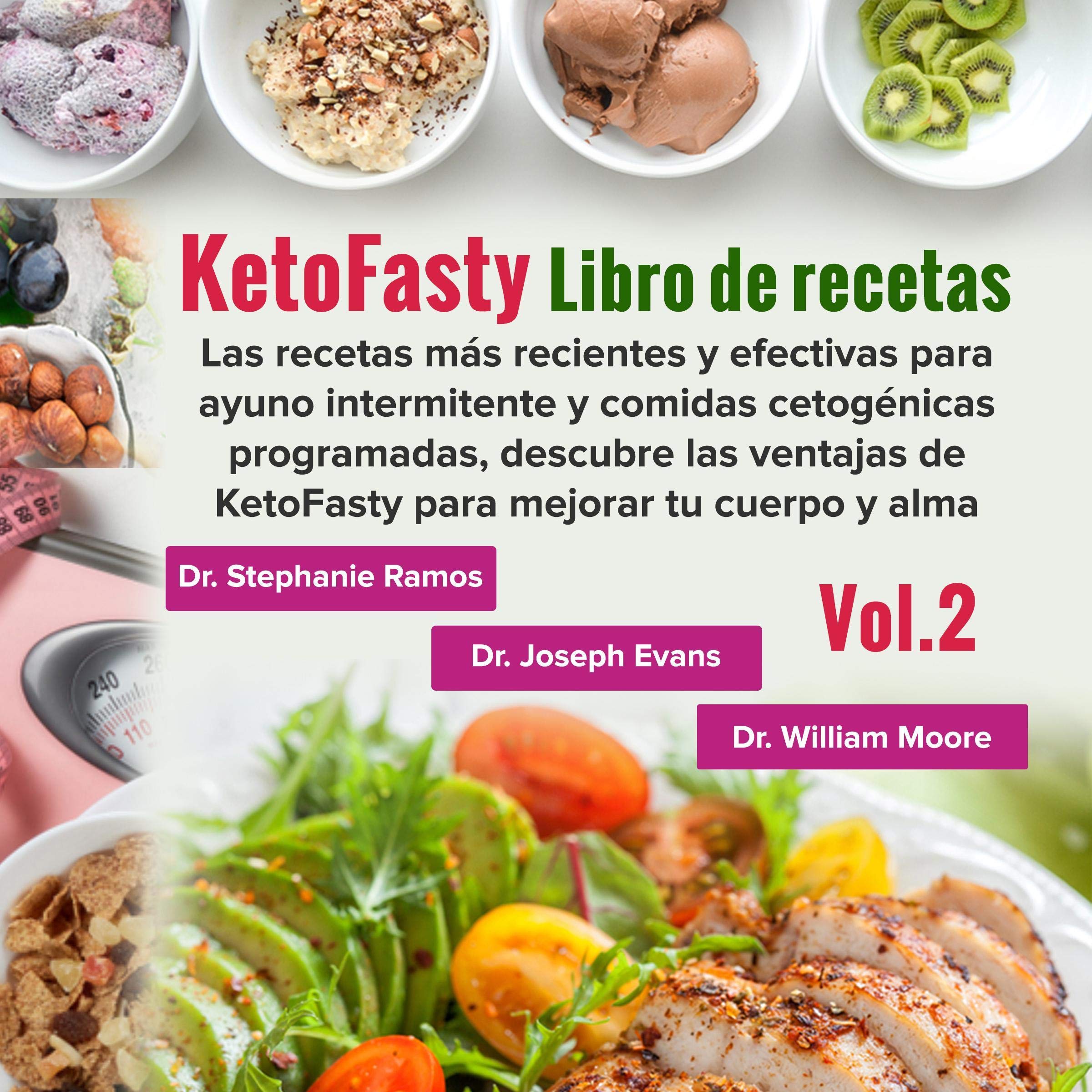 KetoFasty: Libro de recetas, Vol.2 [KetoFasty: Recipe Book, vol. 2]