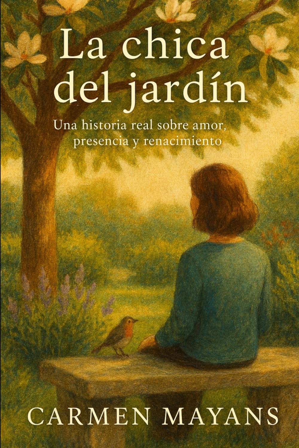 La Chica del Jardín: Una historia real sobre amor, presencia y renacimiento
