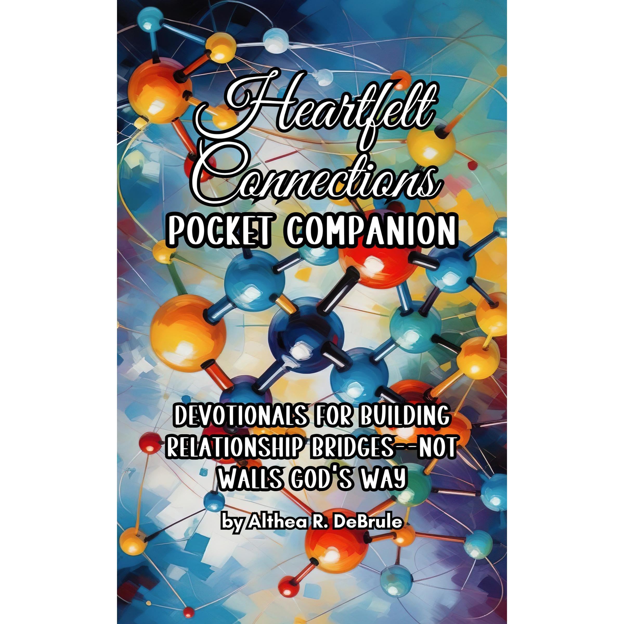 Heartfelt Connections Pocket Companion