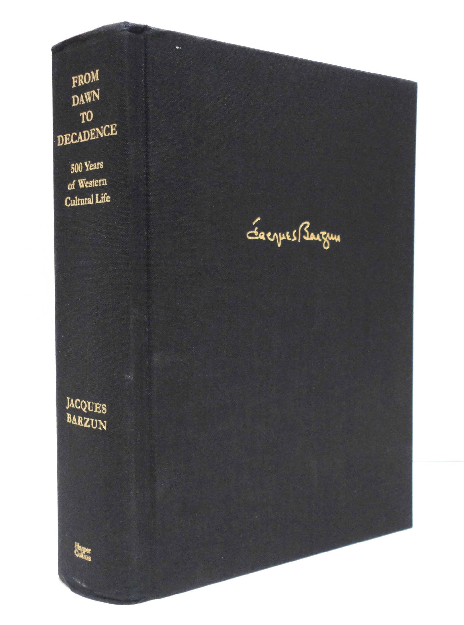 From Dawn to Decadence: 1500 to the Present: 500 Years of Western Cultural Life - Image 4