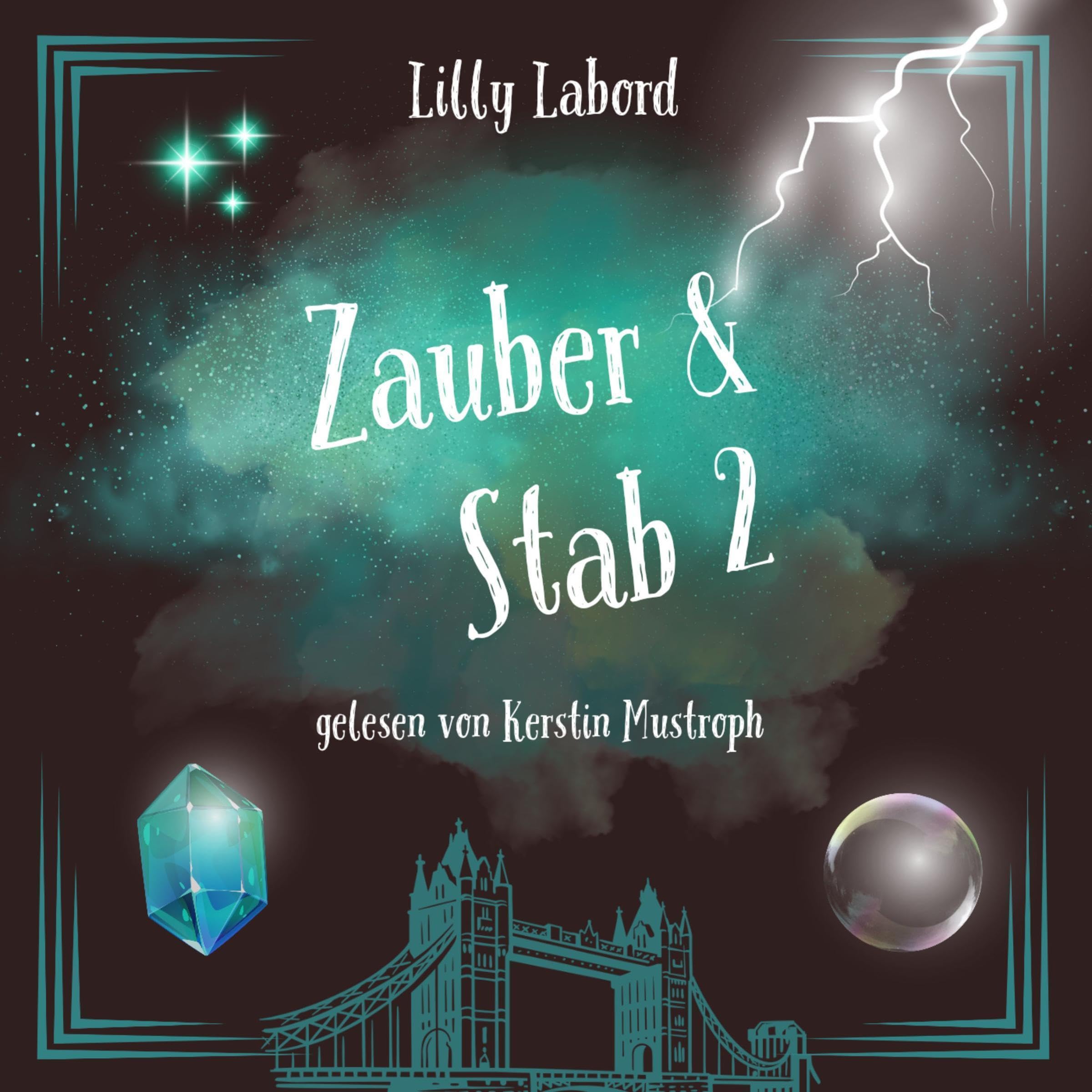 Cover art for Zauber & Stab 2 [Spell & Staff 2]