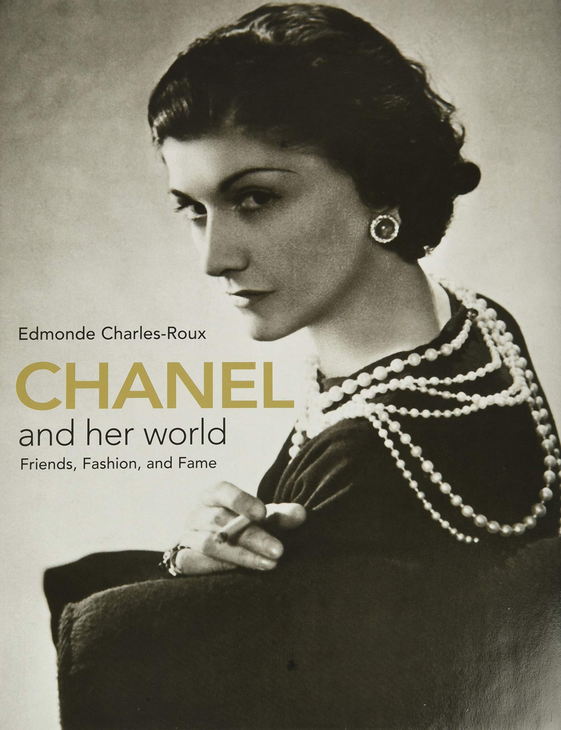 Vendome Press Chanel and Her World: Friends, Fashion, and Fame