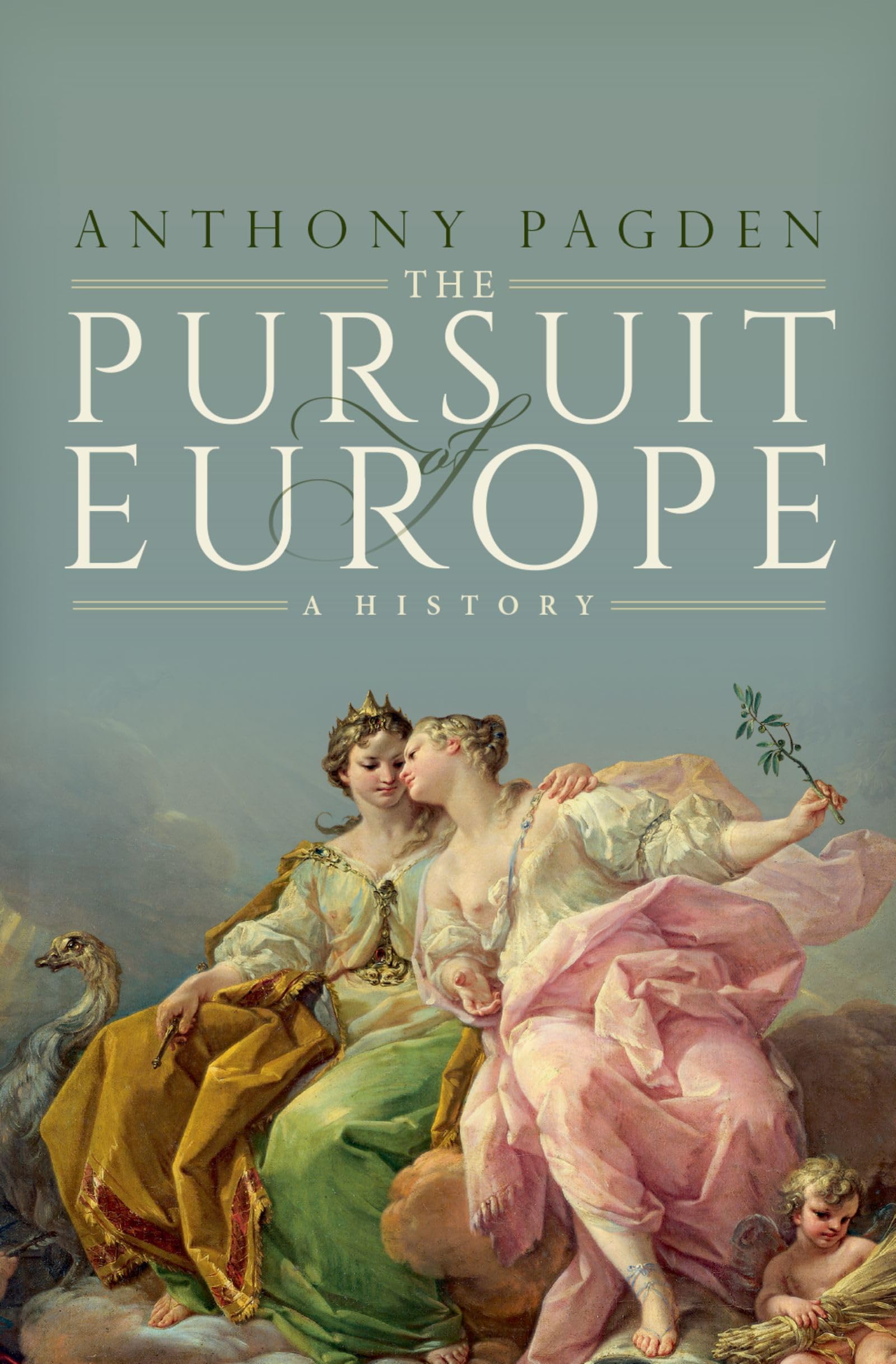 Pursuit of Europe: A History