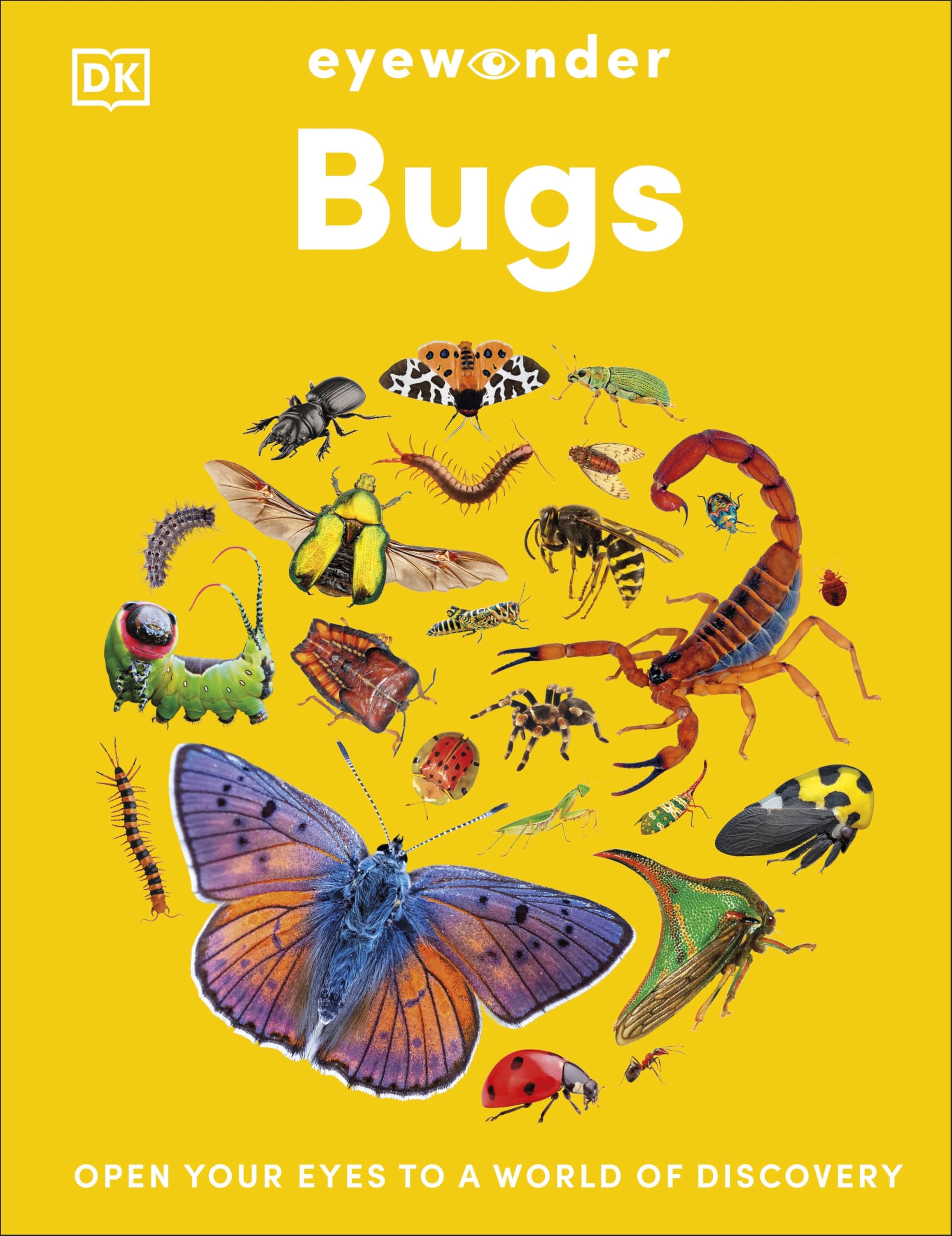 Eyewonder Bugs: Open Your Eyes to a World of Discovery