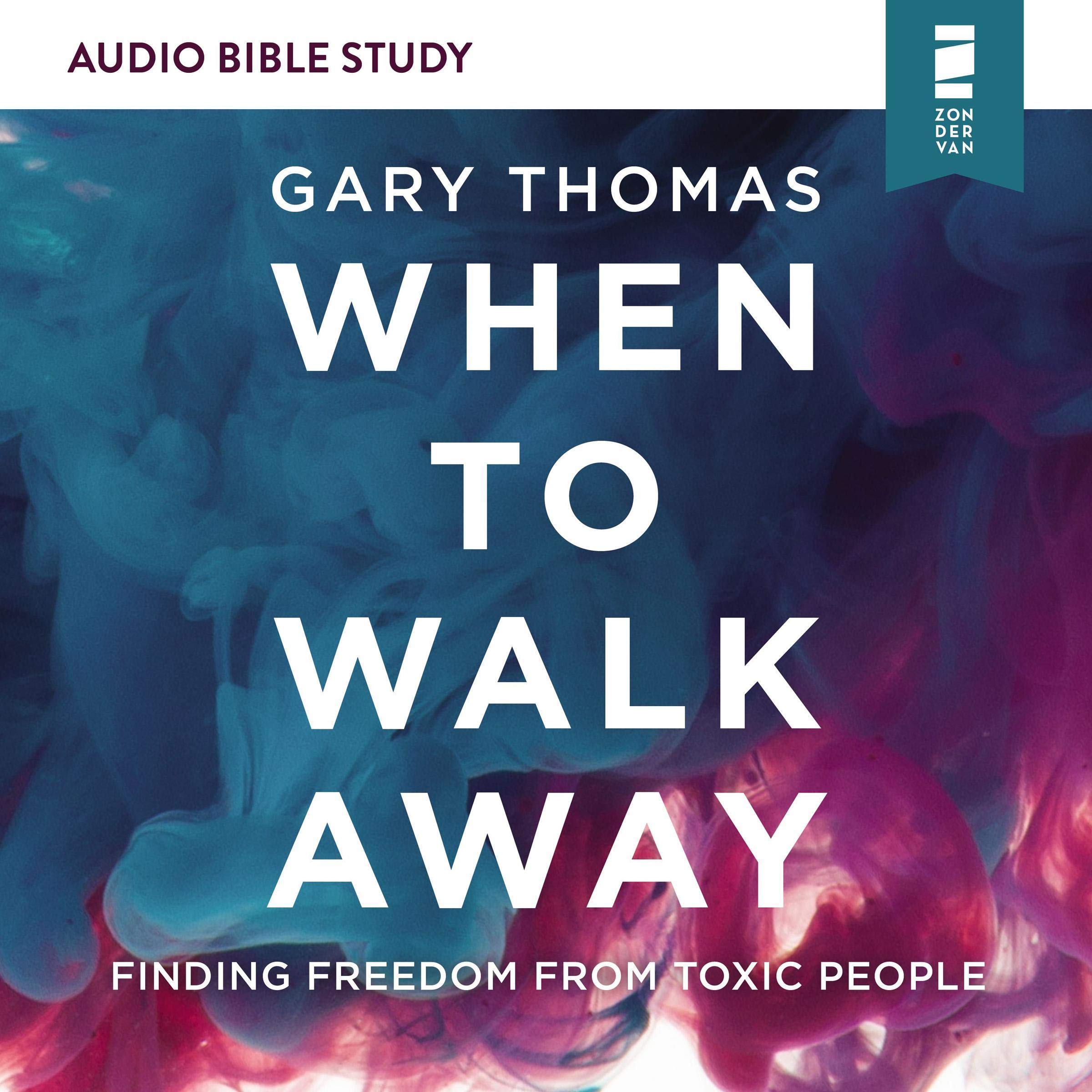 Cover art for When to Walk Away: Audio Bible Studies
