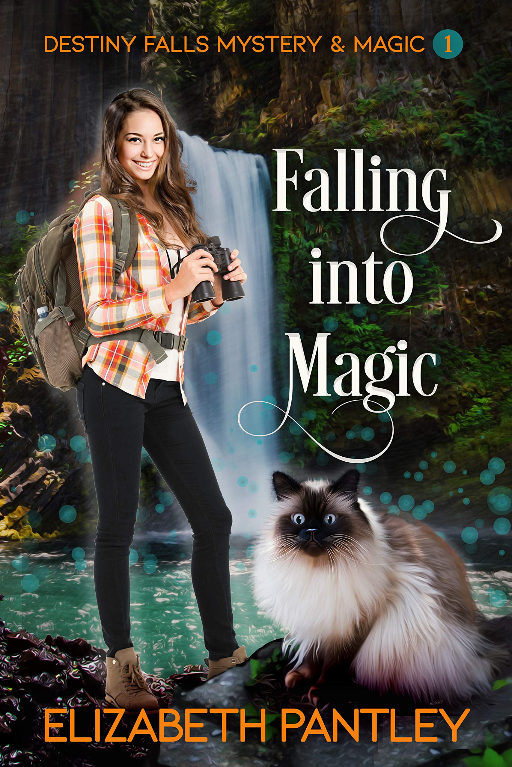 Falling into Magic (Destiny Falls Mystery & Magic Series Book 1)