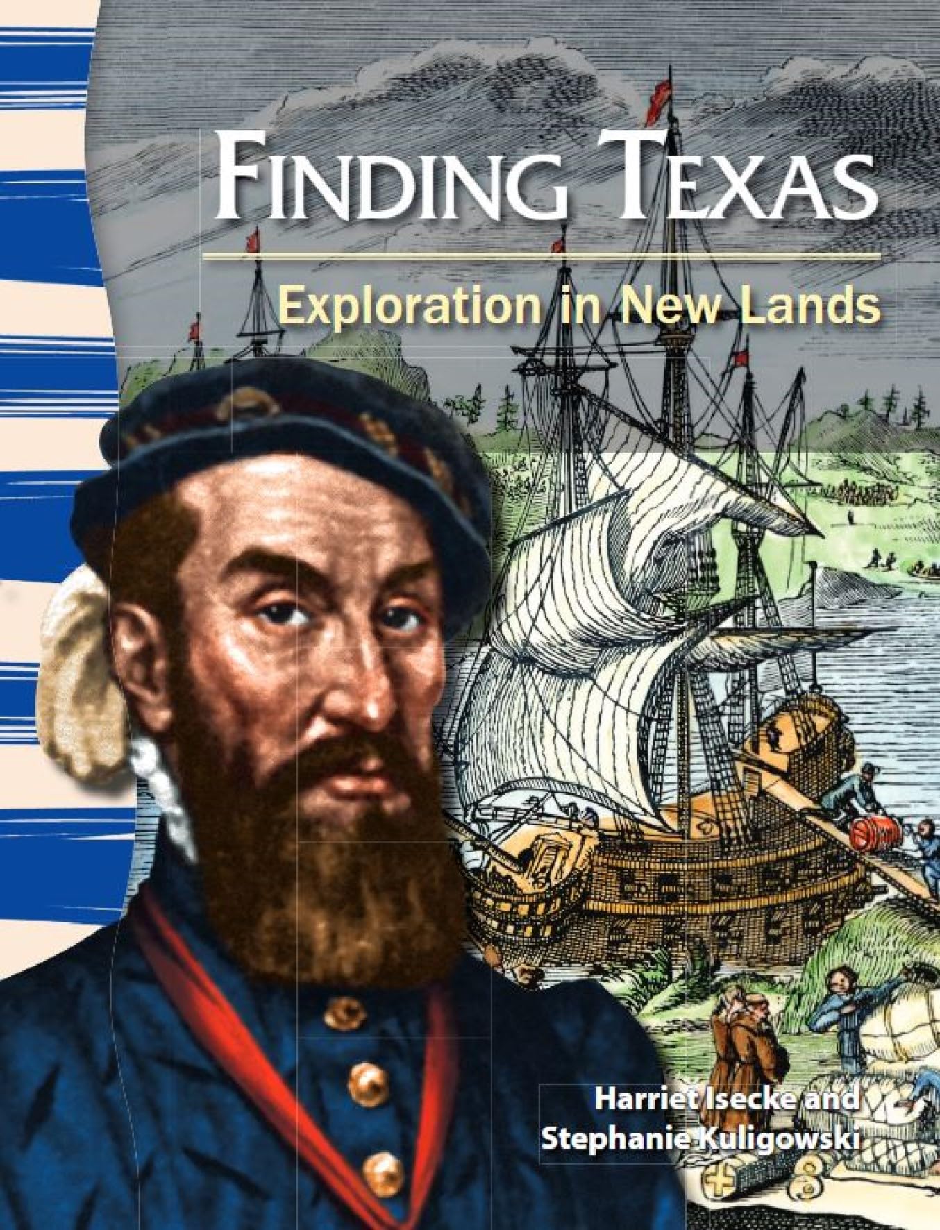 Finding Texas (Social Studies Readers)