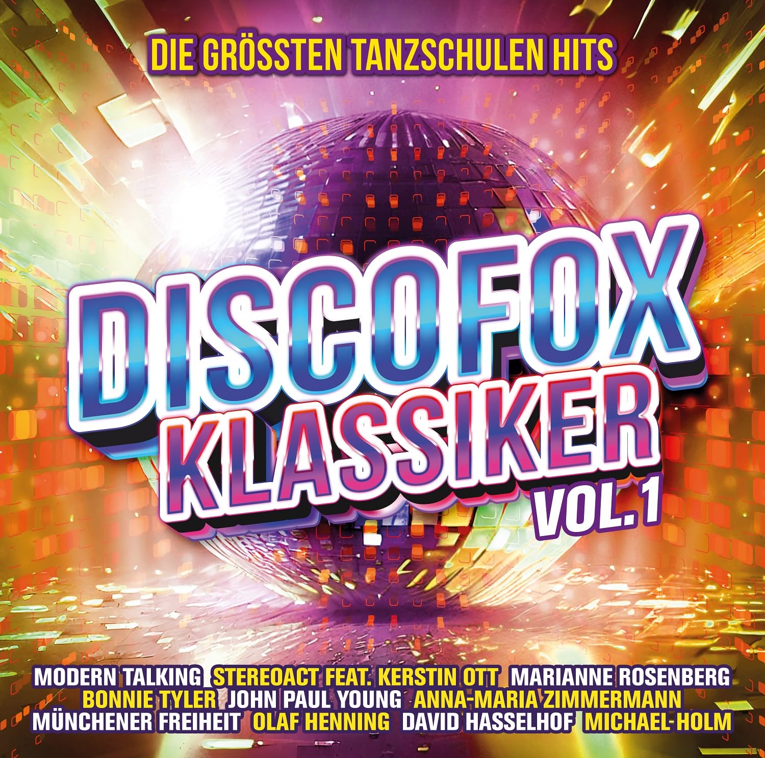 Discofox Klassiker Vol.1: die Größten Tanzschulen Hits