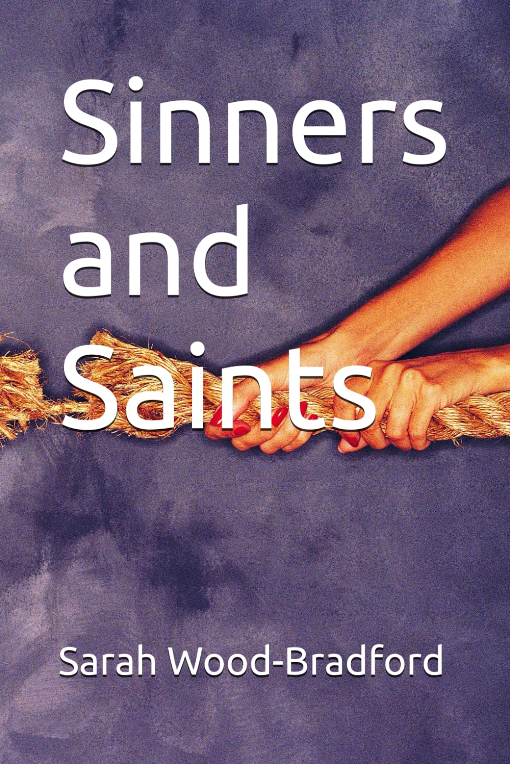 Sinners and Saints